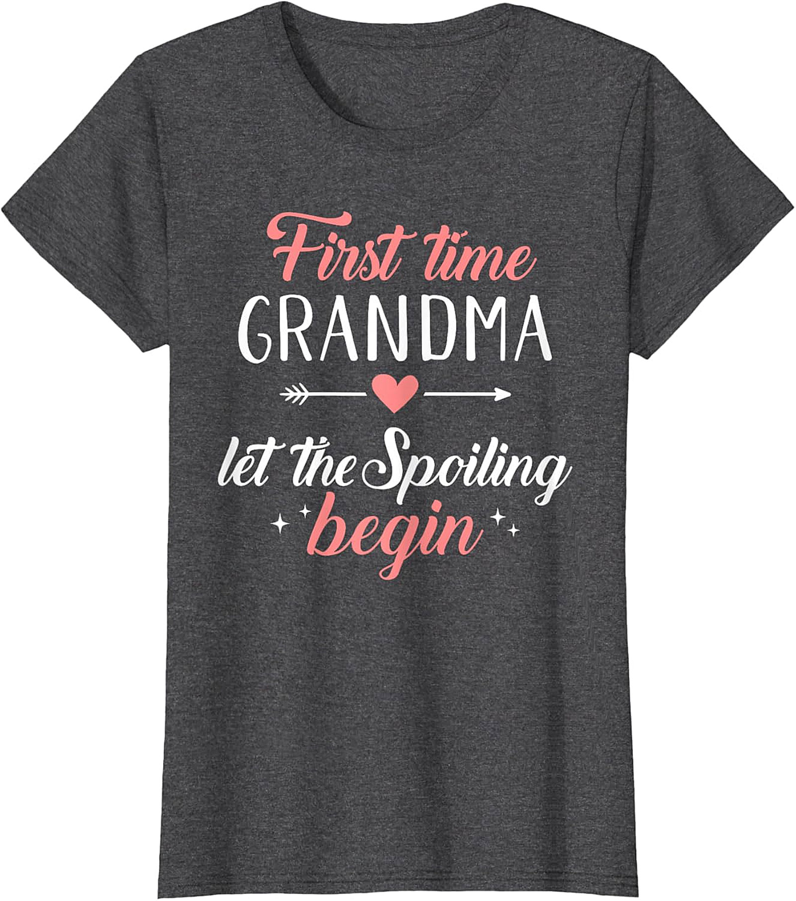 First Time Grandma Let The Spoiling Begin T-shirt | New Nana Gift