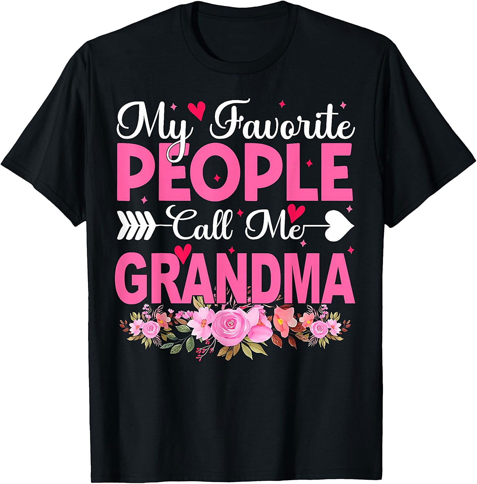 My Favorite People Call Me Grandma T-shirt | Floral Gift Tee