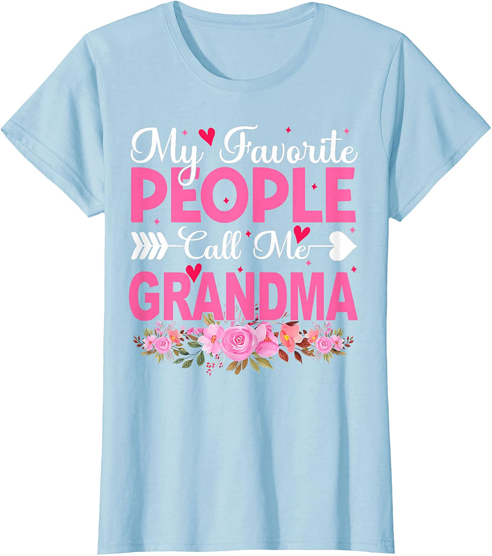 My Favorite People Call Me Grandma T-shirt | Floral Gift Tee