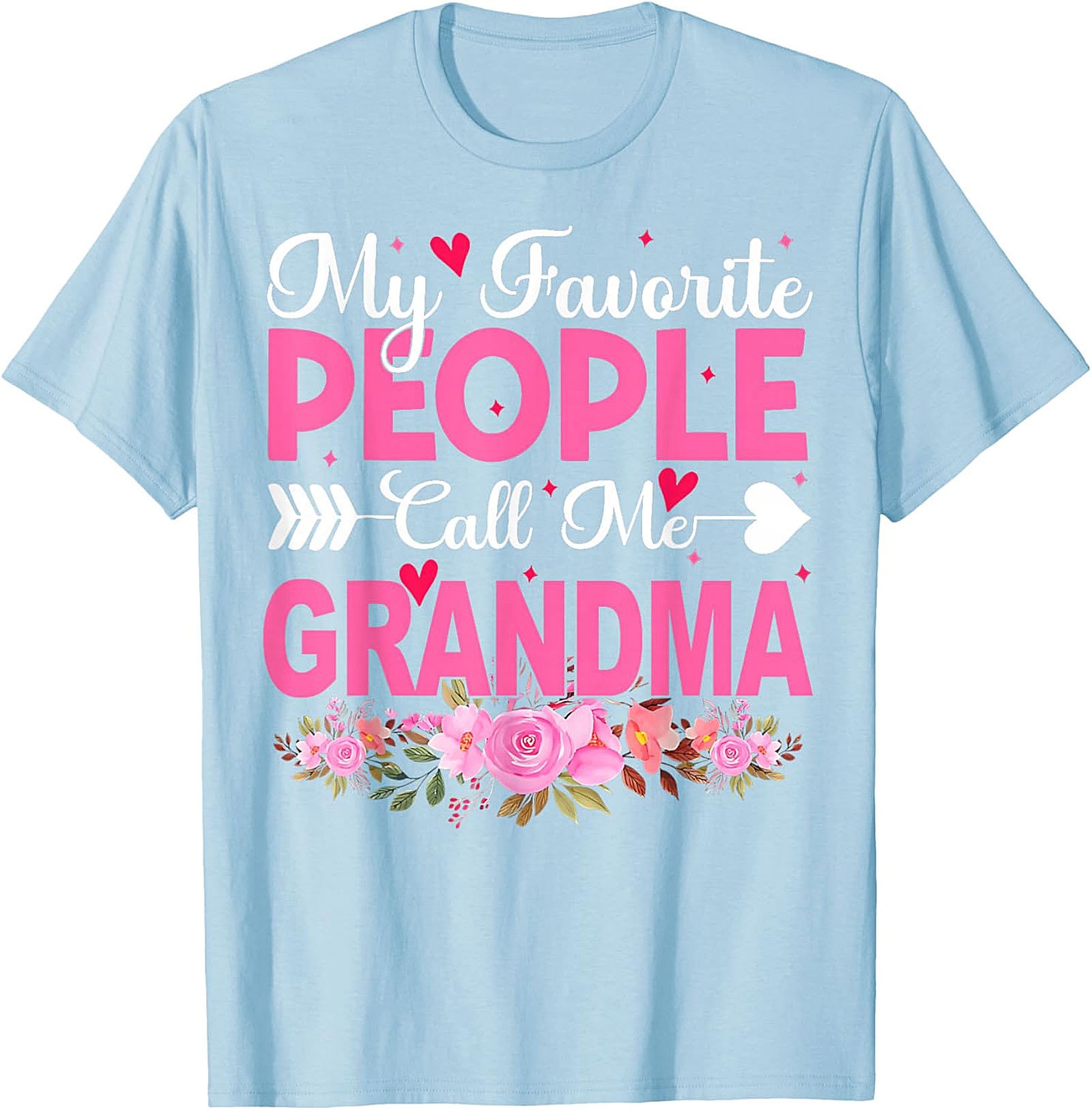 My Favorite People Call Me Grandma T-shirt | Floral Gift Tee