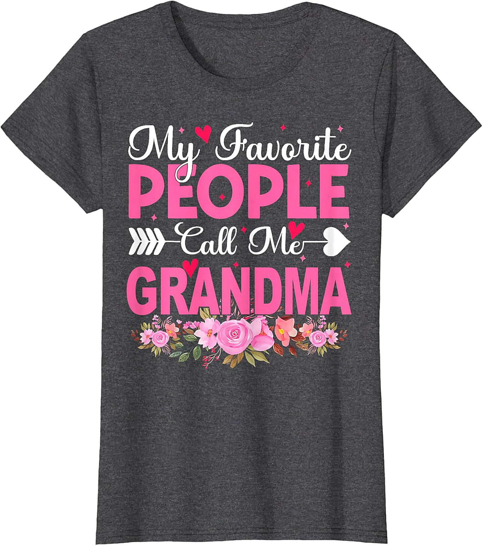 My Favorite People Call Me Grandma T-shirt | Floral Gift Tee