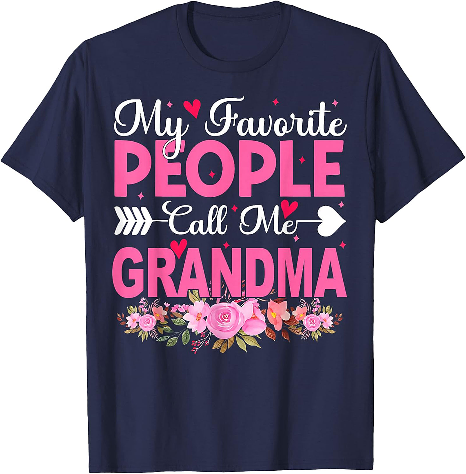 My Favorite People Call Me Grandma T-shirt | Floral Gift Tee