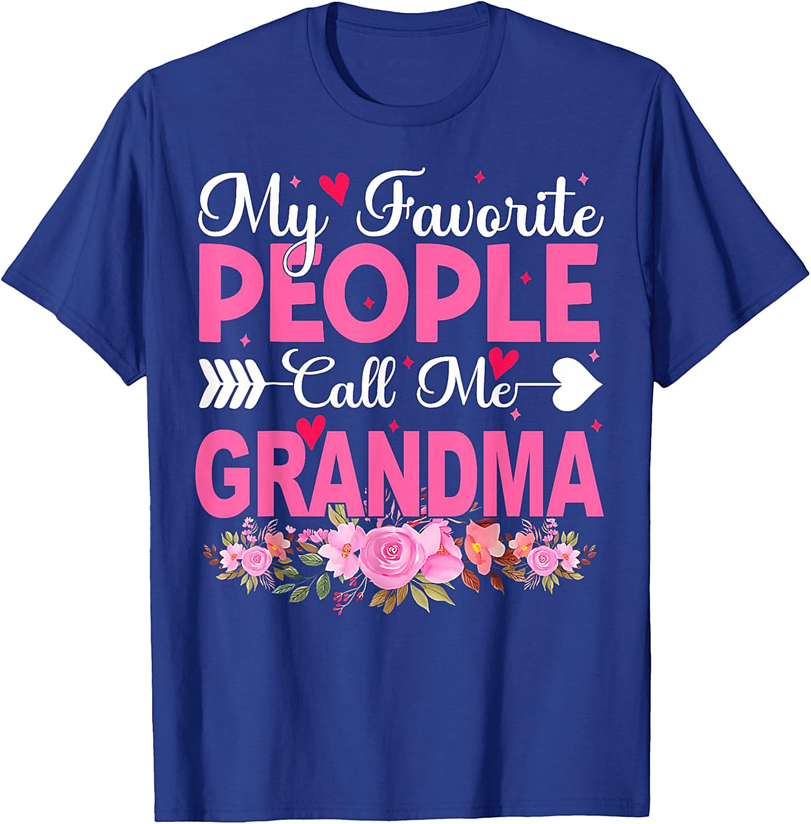 My Favorite People Call Me Grandma T-shirt | Floral Gift Tee