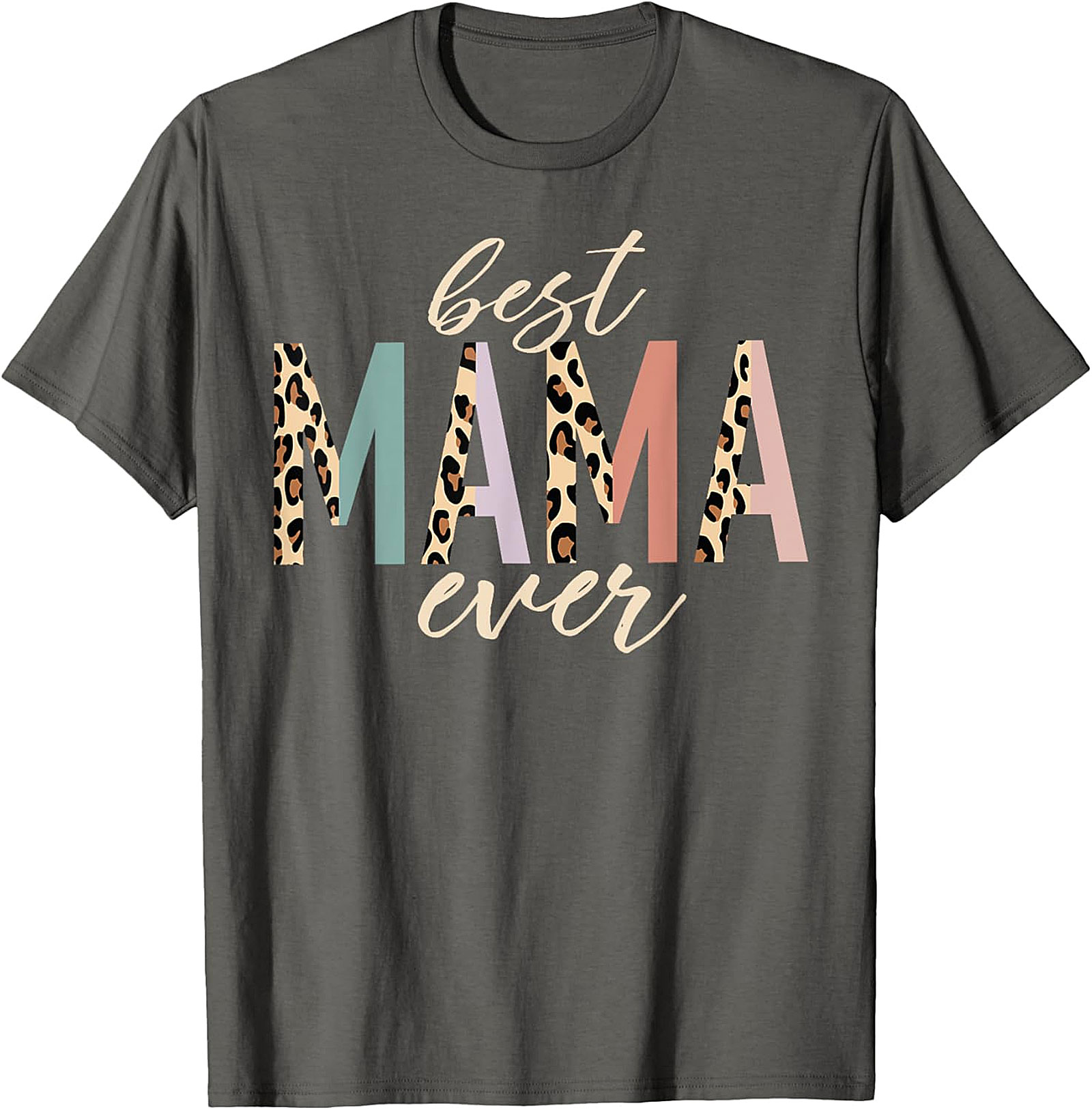 Best Mama Ever Leopard T-Shirt Trendy Mom Graphic Tee