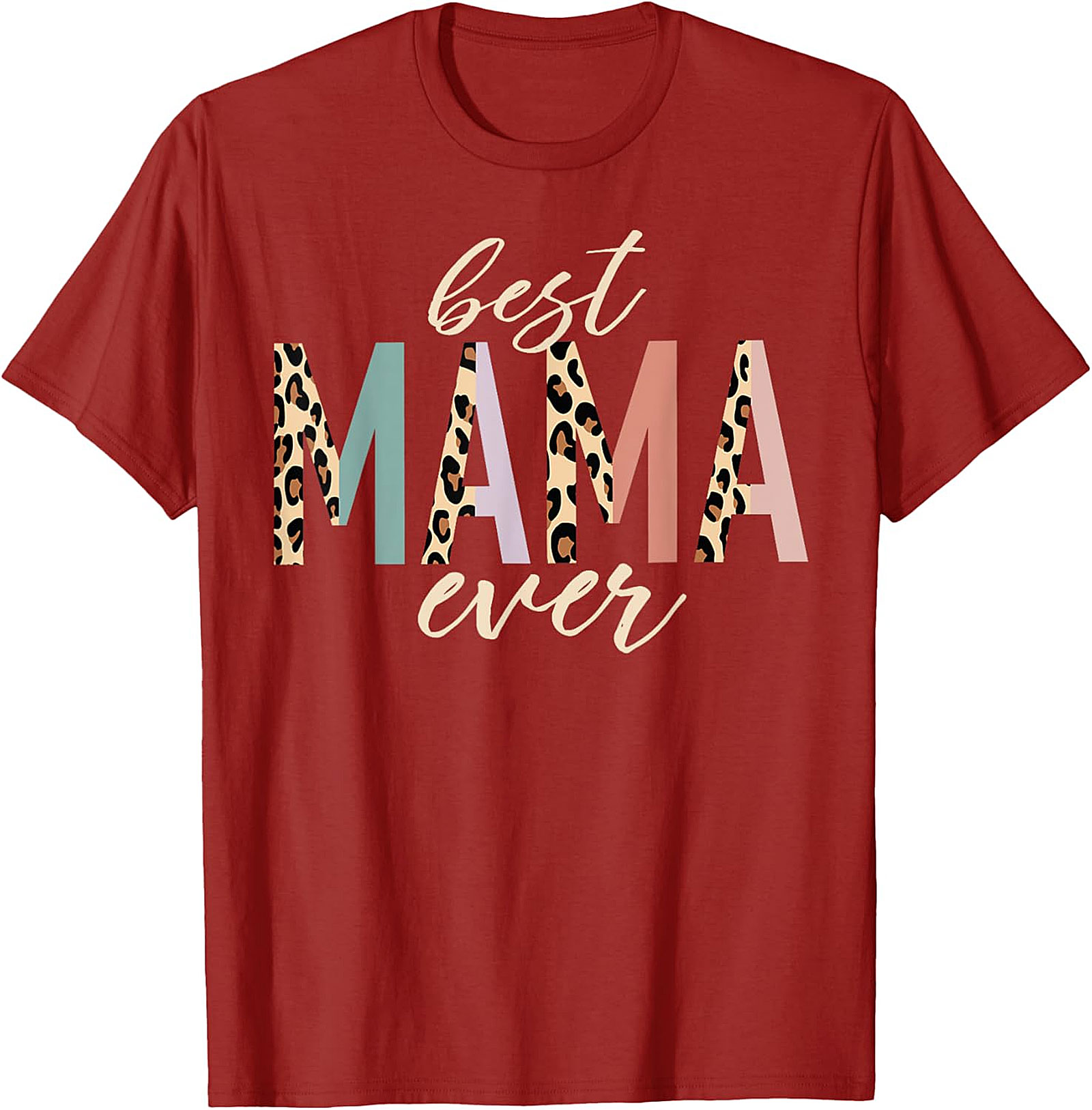 Best Mama Ever Leopard T-Shirt Trendy Mom Graphic Tee