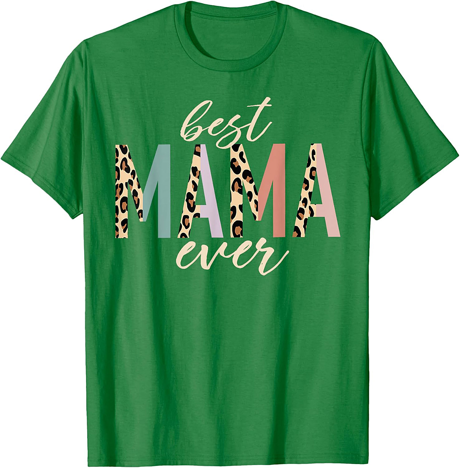 Best Mama Ever Leopard T-Shirt Trendy Mom Graphic Tee