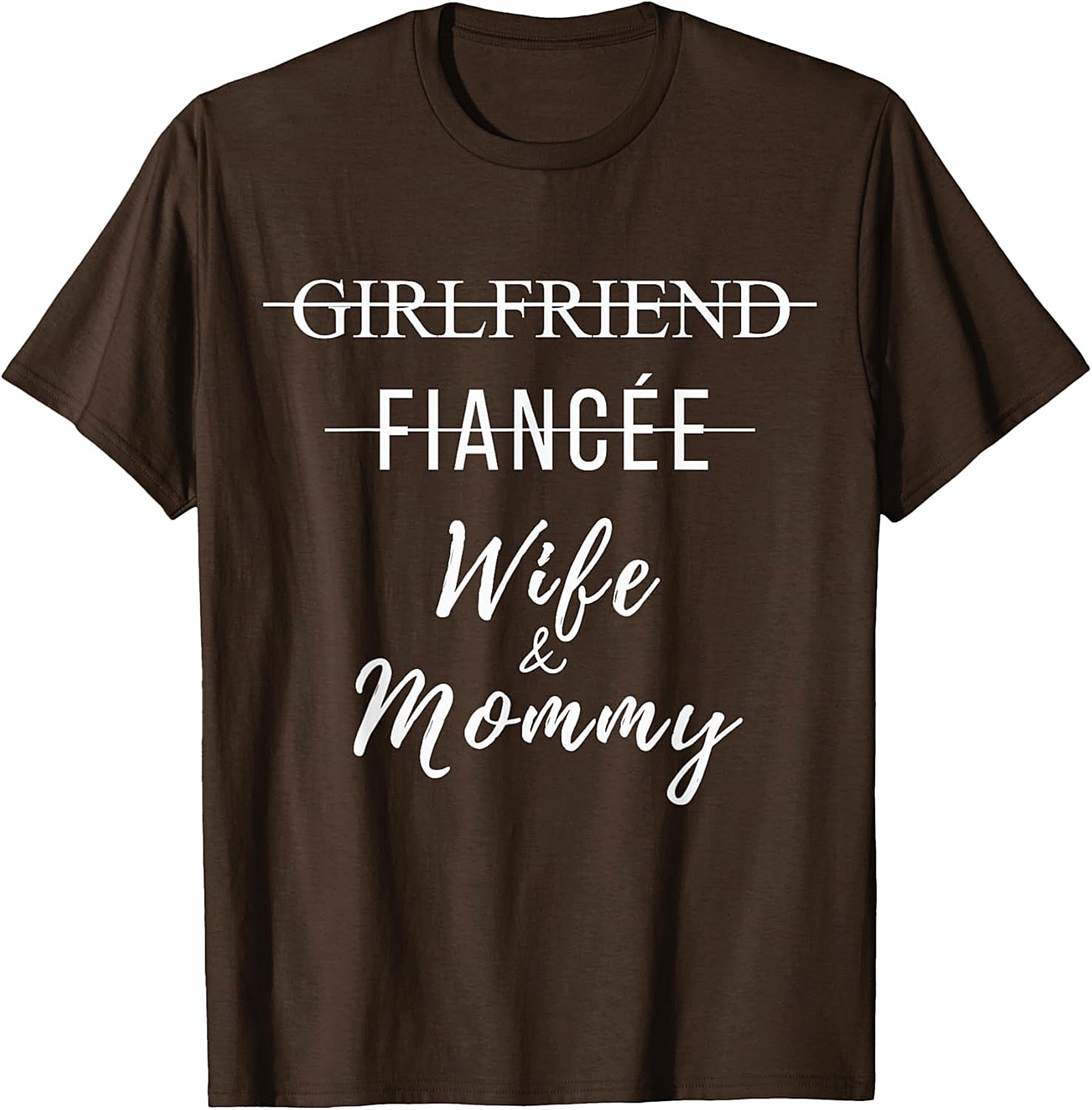 Wife and Mommy T-Shirt | Funny Graphic Tee for Her