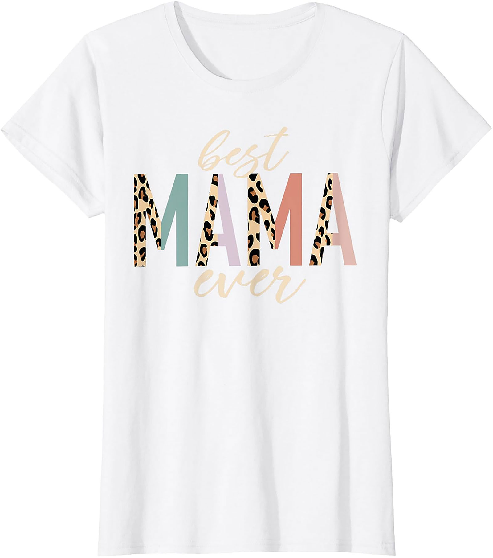 Best Mama Ever Leopard T-Shirt Trendy Mom Graphic Tee