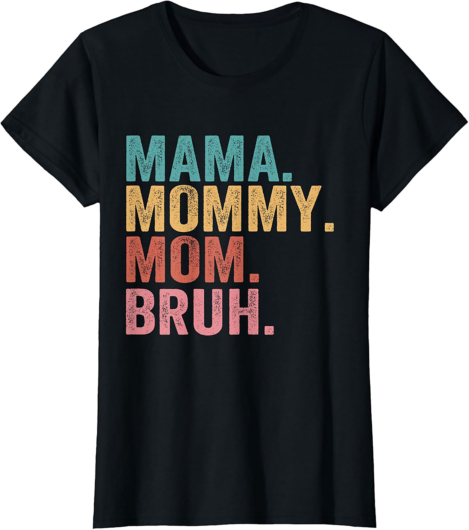  Mama Mommy Mom Bruh T-shirt Funny Retro Mom Graphic Tee