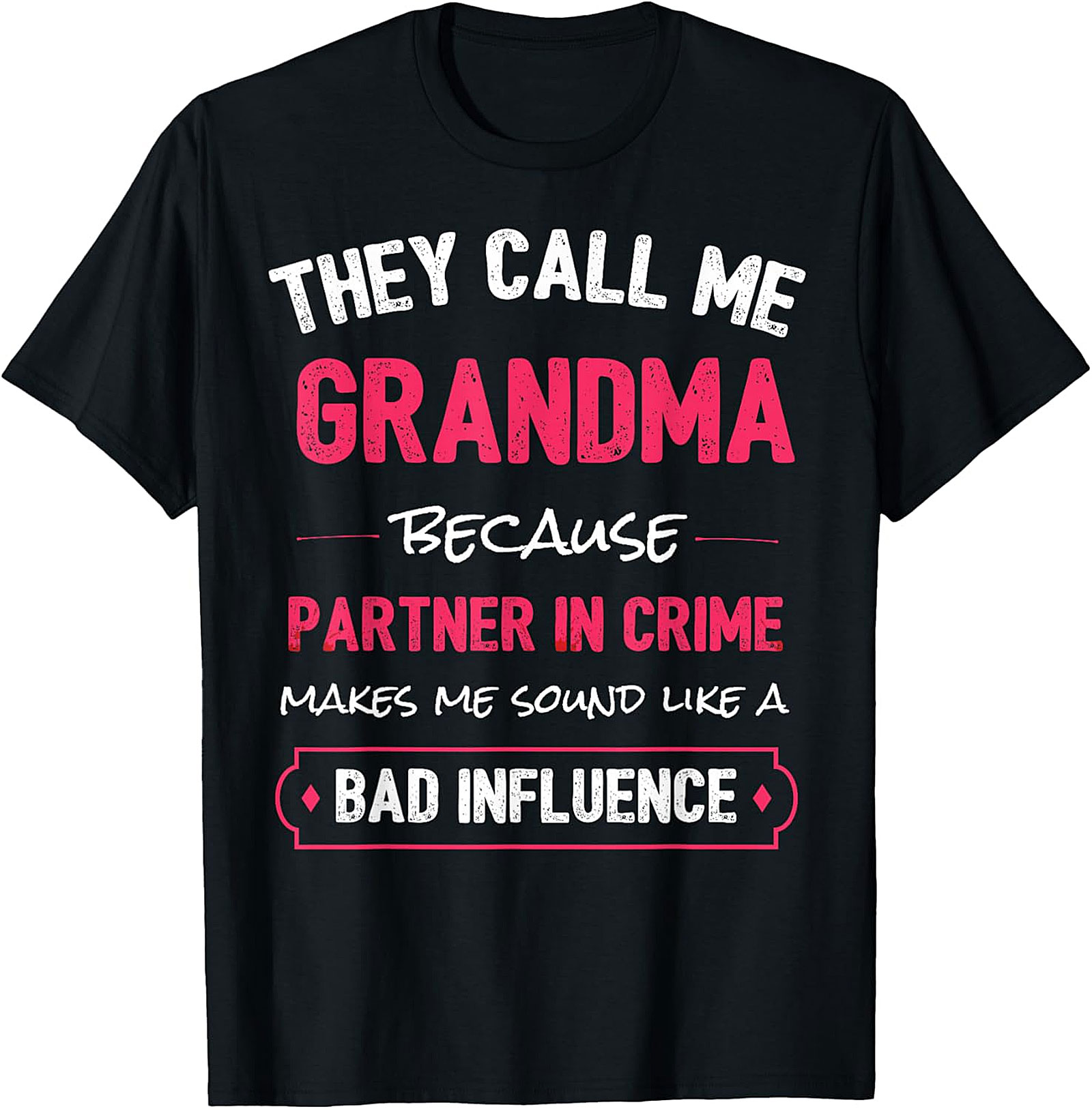 Funny Grandma Partner in Crime T-Shirt | Soft Unisex Tee