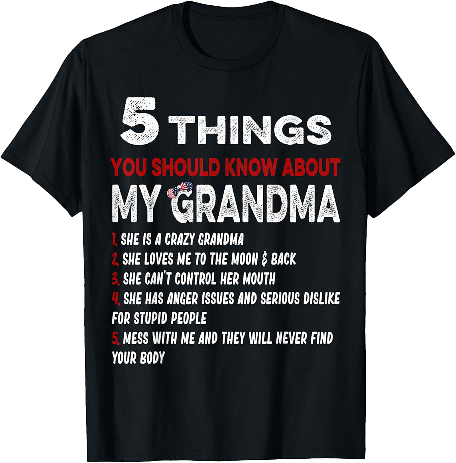 5 Things About My Grandma Funny T-Shirt | Soft Cotton Tee
