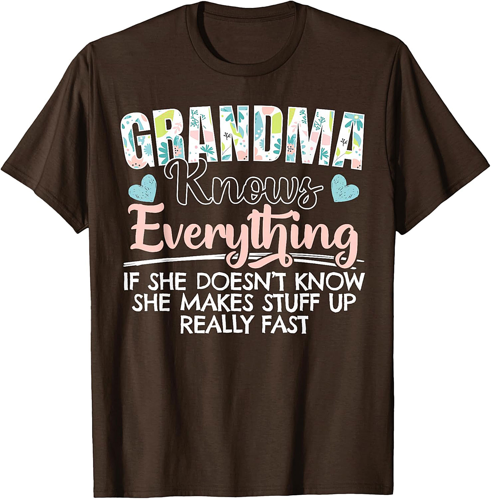 Funny Grandma Knows Everything T-shirt | Floral Graphic Tee