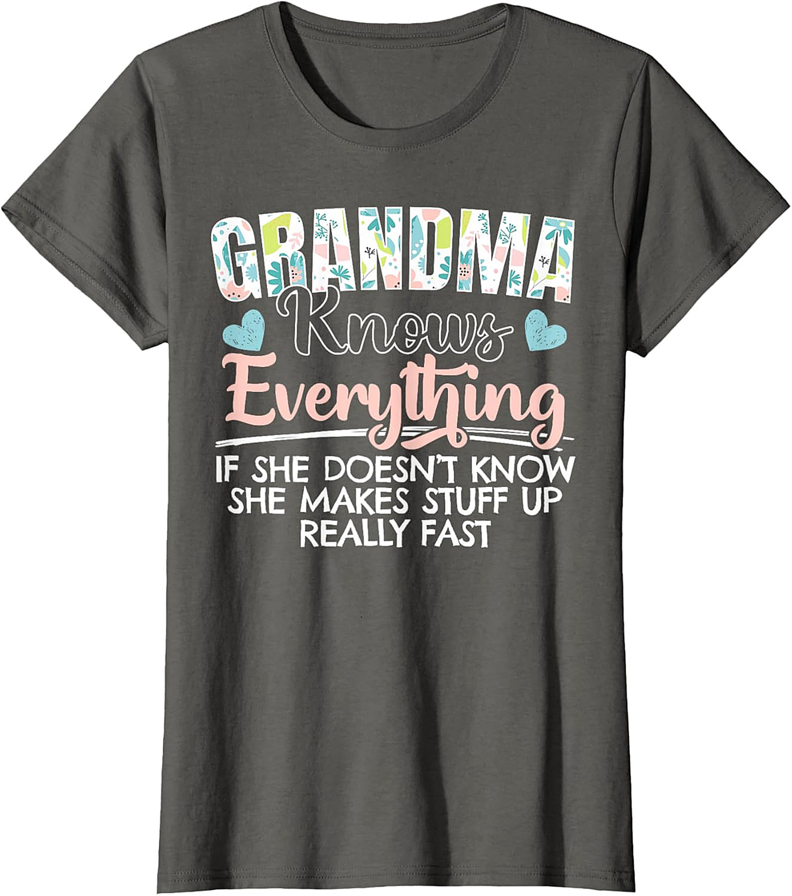Funny Grandma Knows Everything T-shirt | Floral Graphic Tee