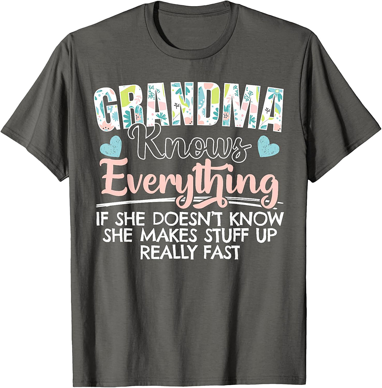 Funny Grandma Knows Everything T-shirt | Floral Graphic Tee