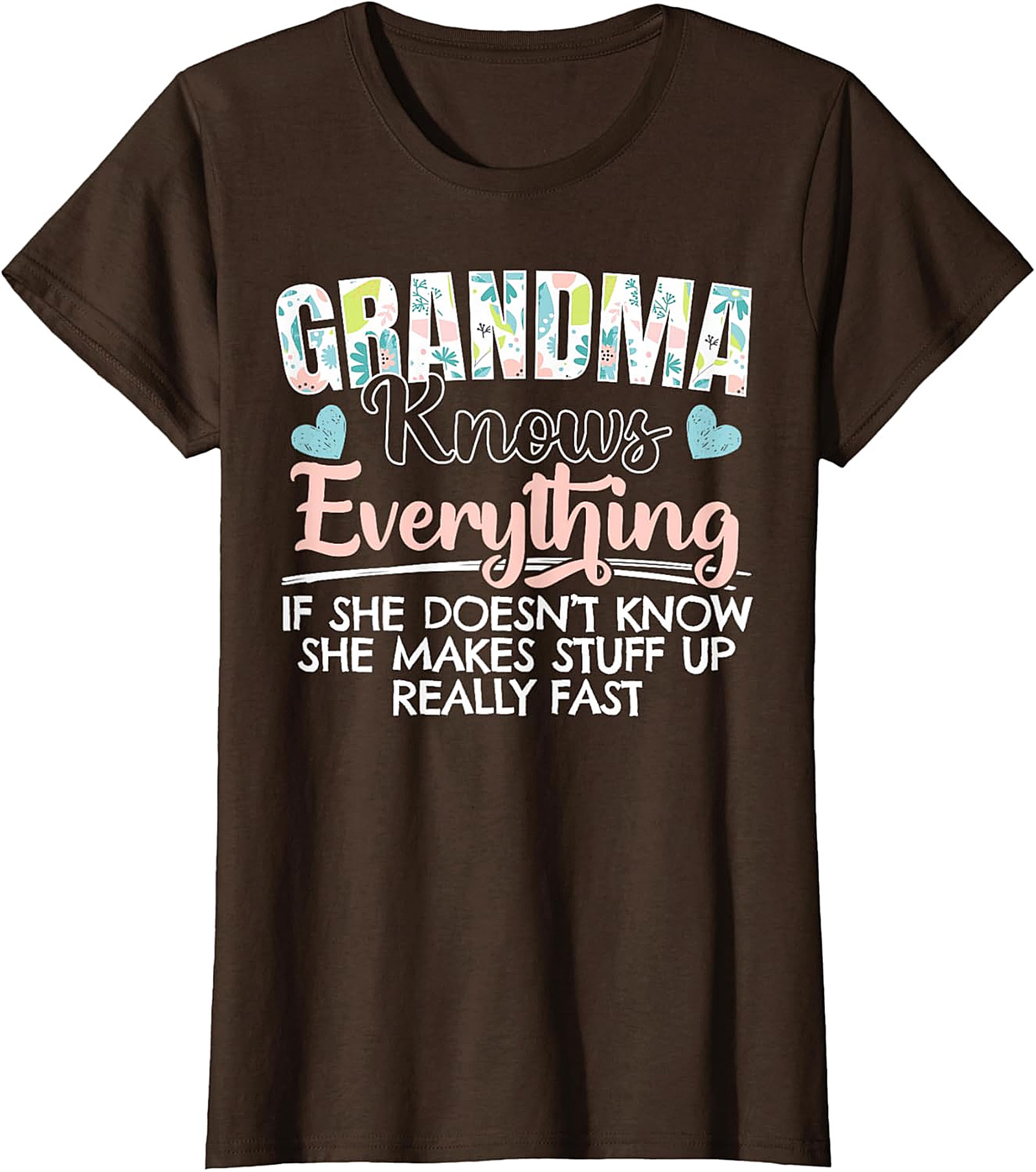 Funny Grandma Knows Everything T-shirt | Floral Graphic Tee