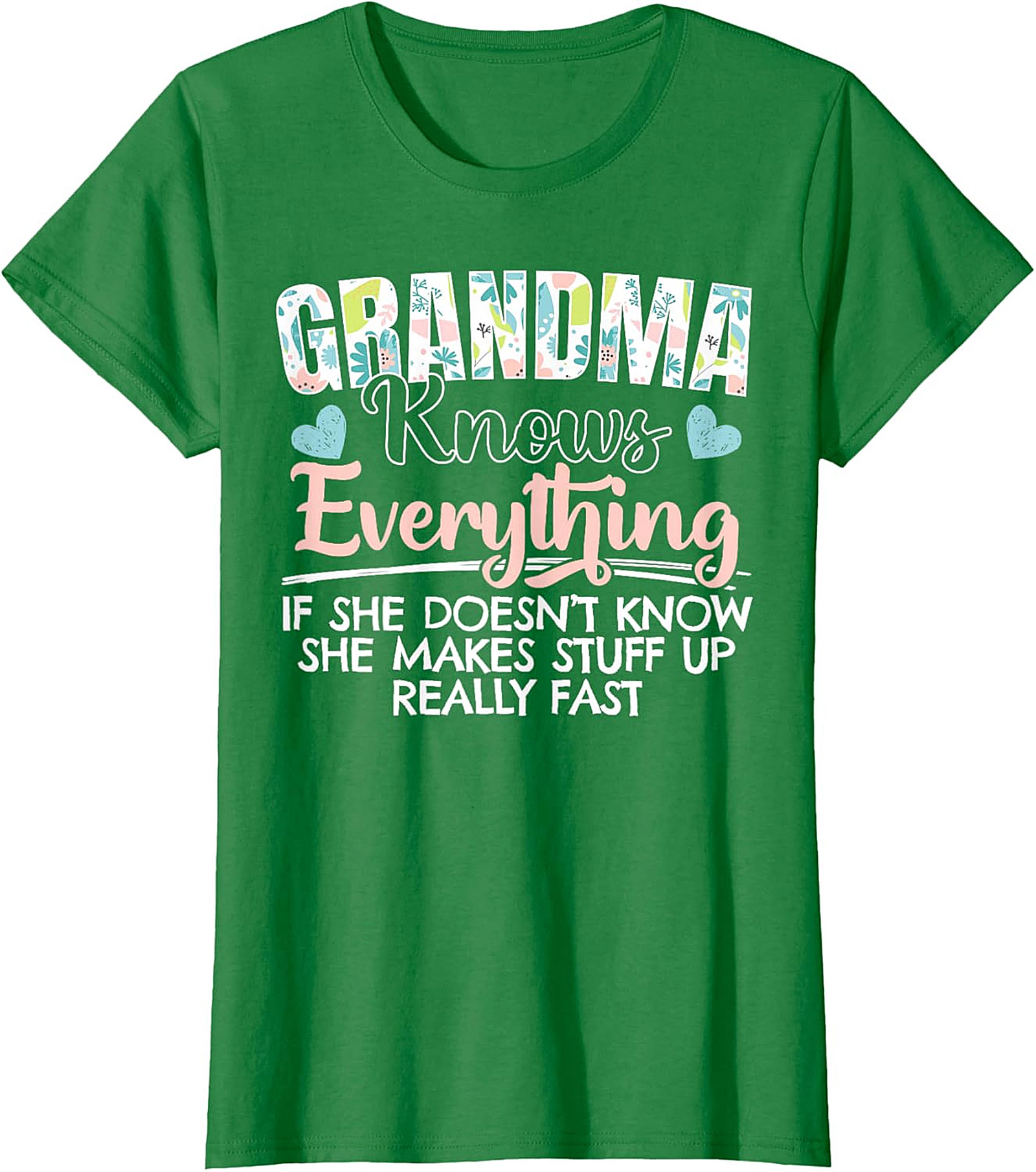 Funny Grandma Knows Everything T-shirt | Floral Graphic Tee