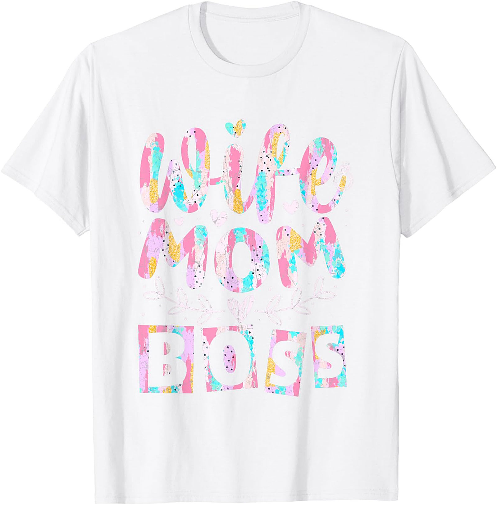 Wife Mom Boss T-shirt | Soft Cotton Graphic Tee for Women