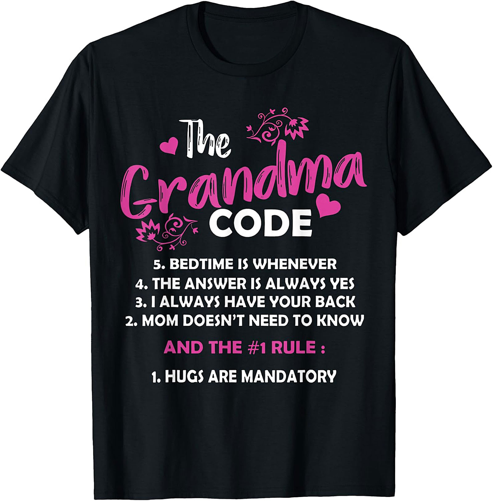 The Grandma Code T-shirt | Funny Grandmother Gift Tee