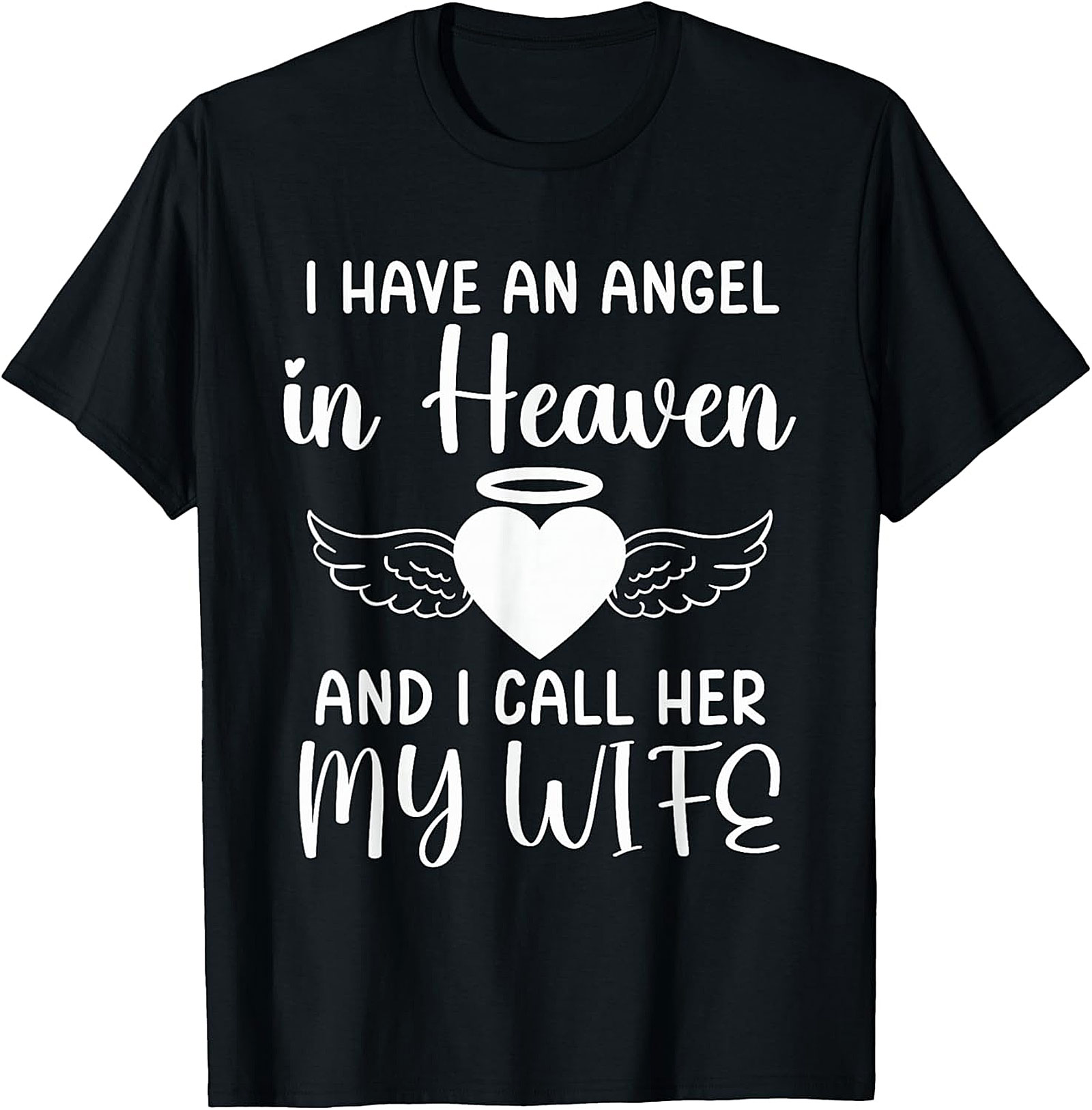 Angel in Heaven Wife Memorial T-Shirt | Remembrance Tee