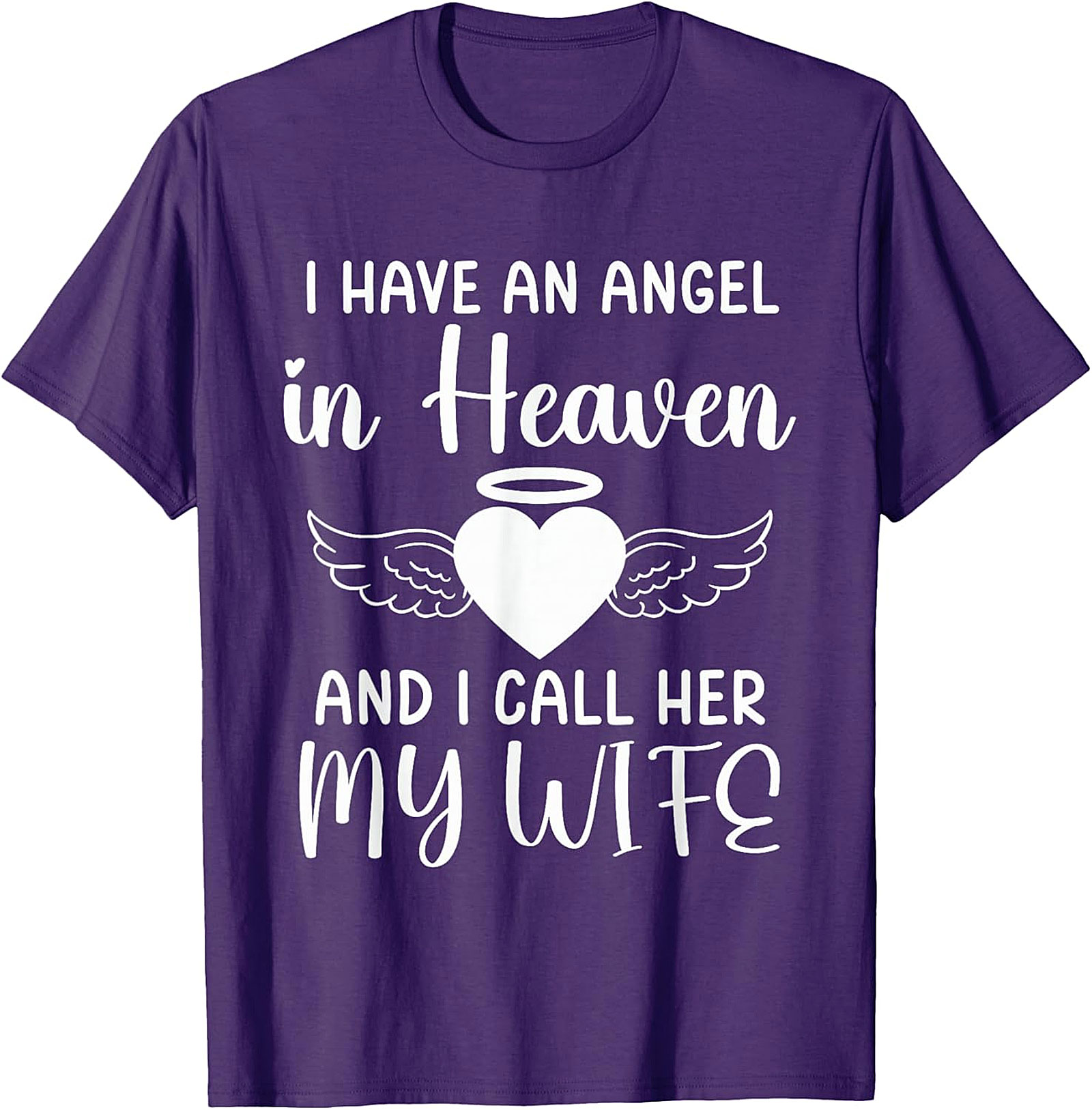 Angel in Heaven Wife Memorial T-Shirt | Remembrance Tee