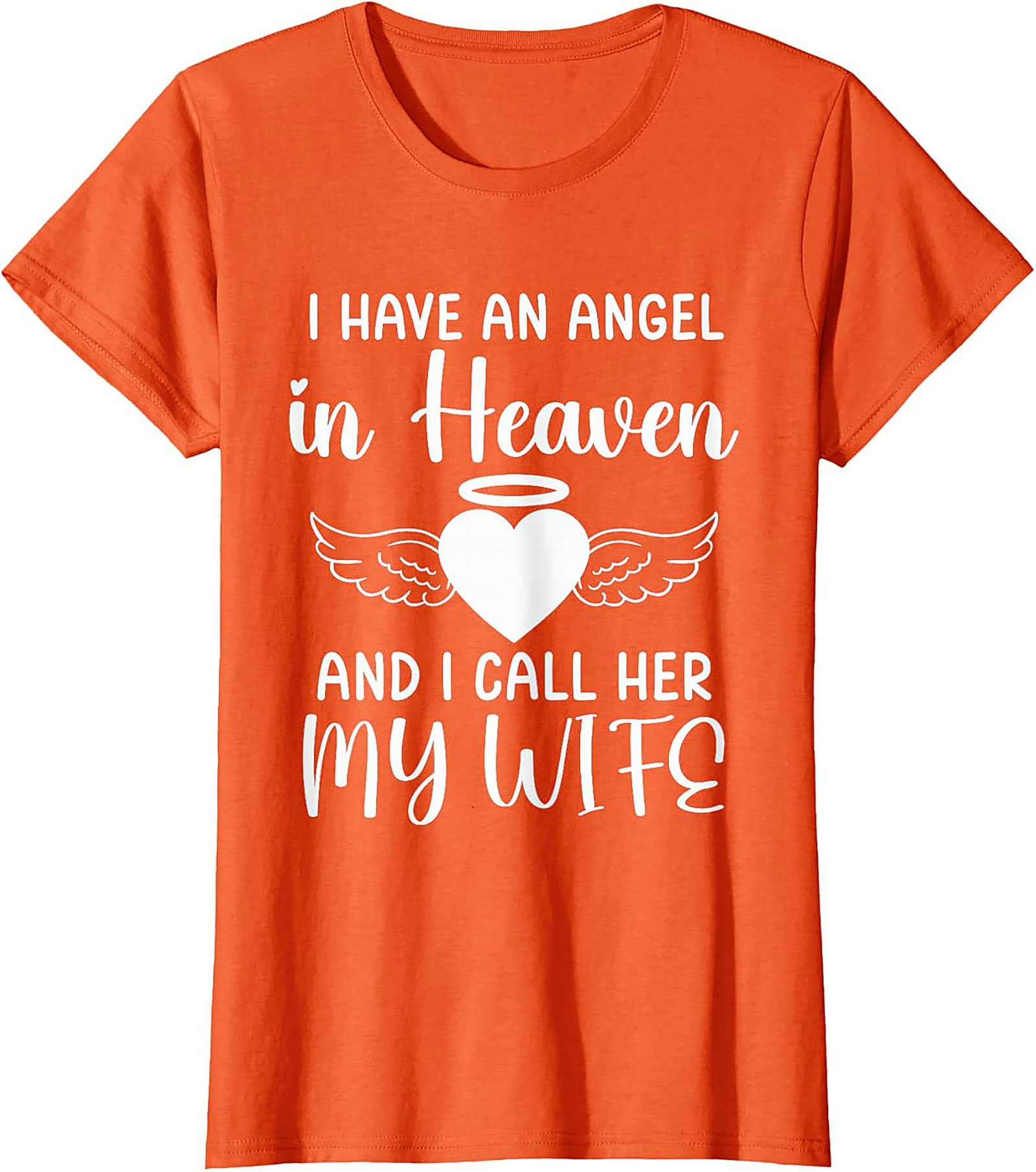 Angel in Heaven Wife Memorial T-Shirt | Remembrance Tee