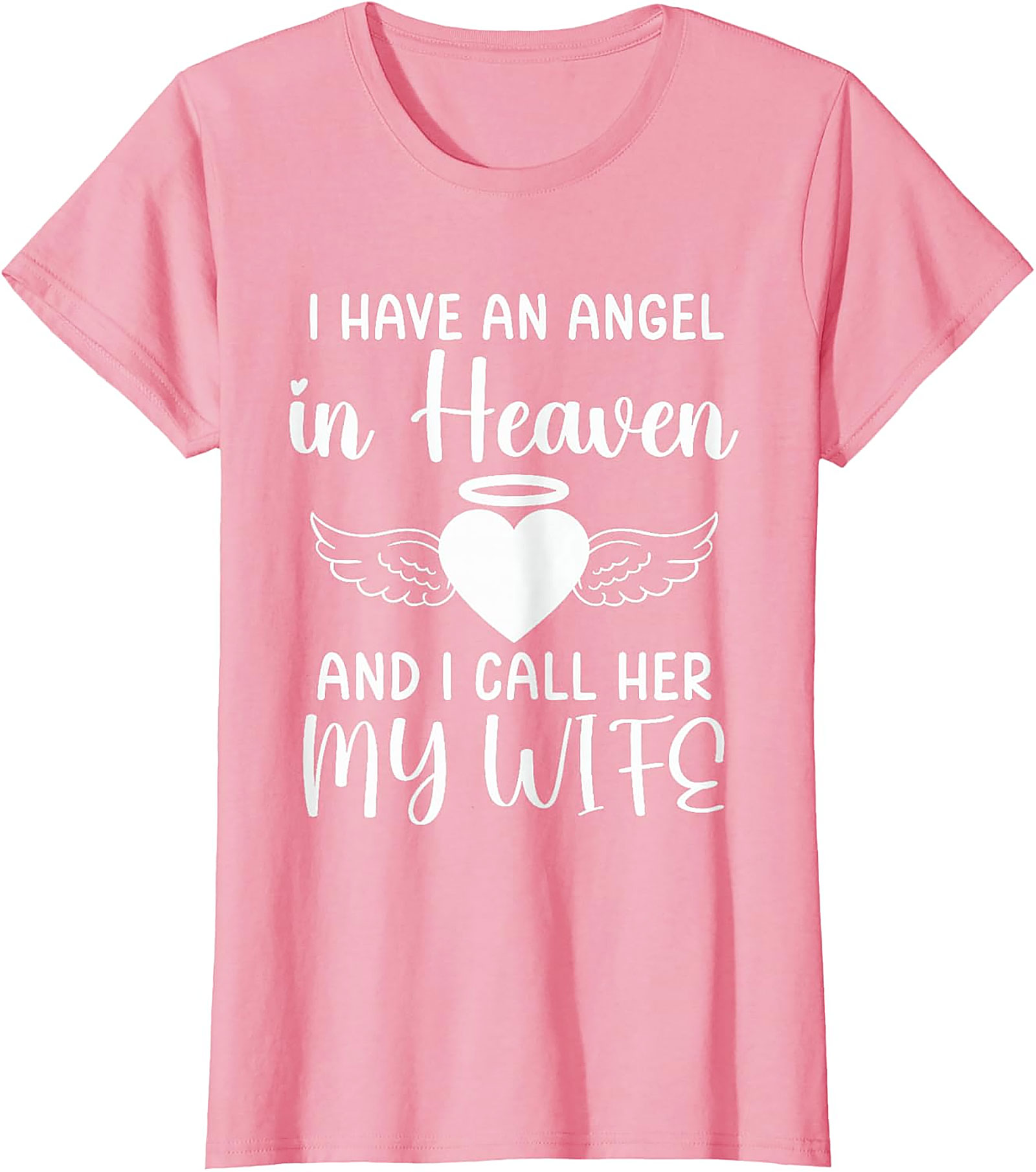 Angel in Heaven Wife Memorial T-Shirt | Remembrance Tee