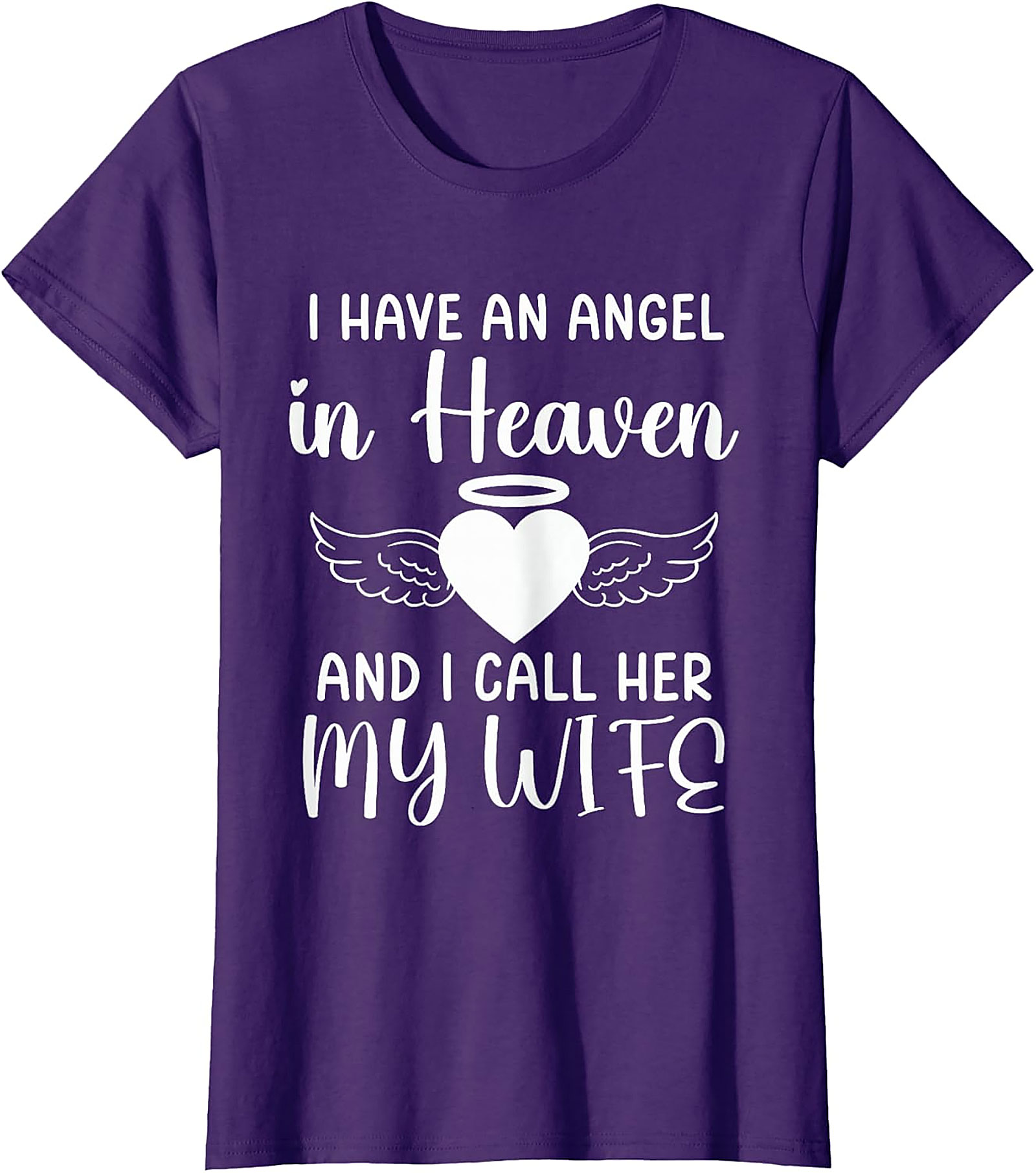 Angel in Heaven Wife Memorial T-Shirt | Remembrance Tee