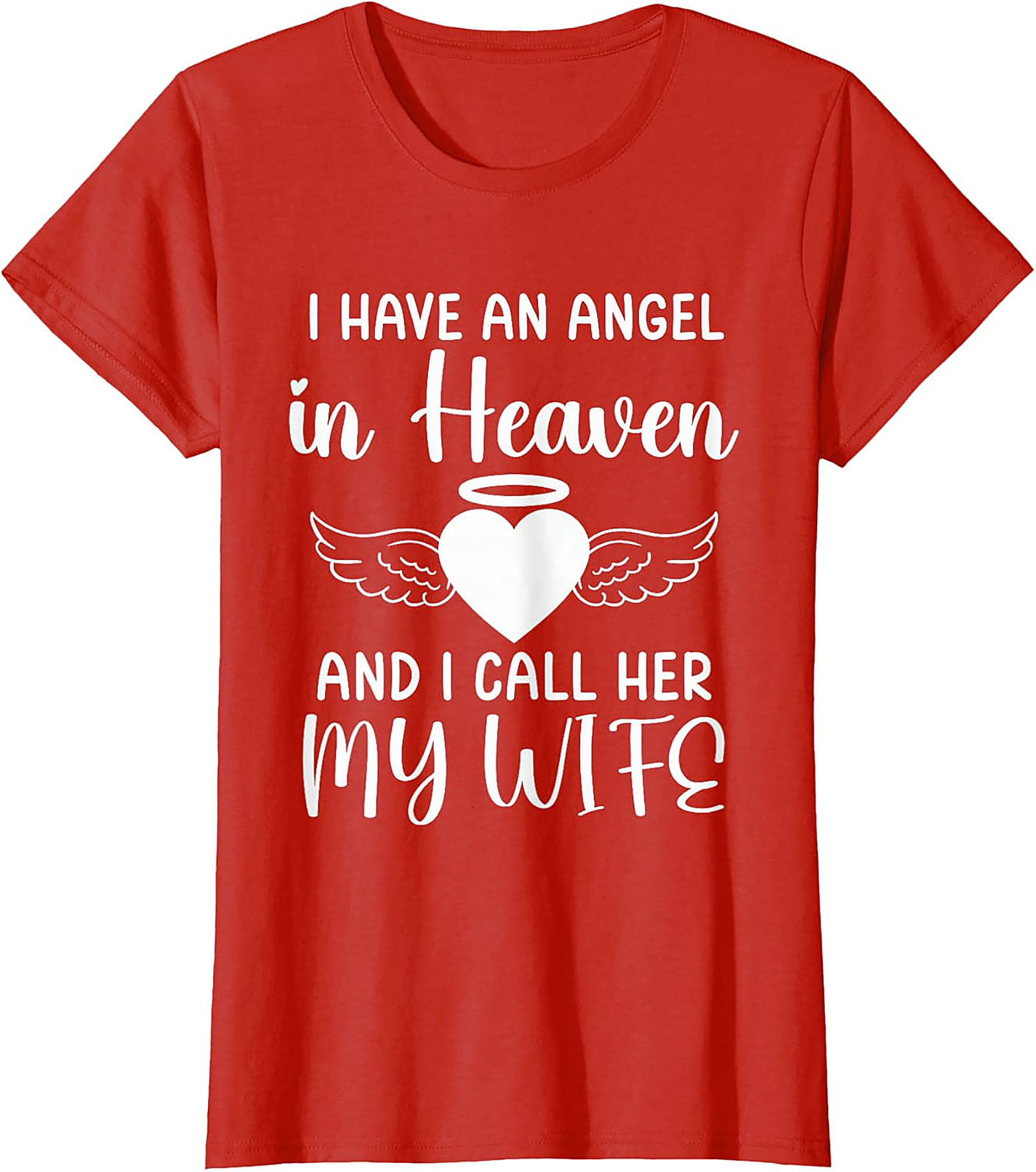 Angel in Heaven Wife Memorial T-Shirt | Remembrance Tee