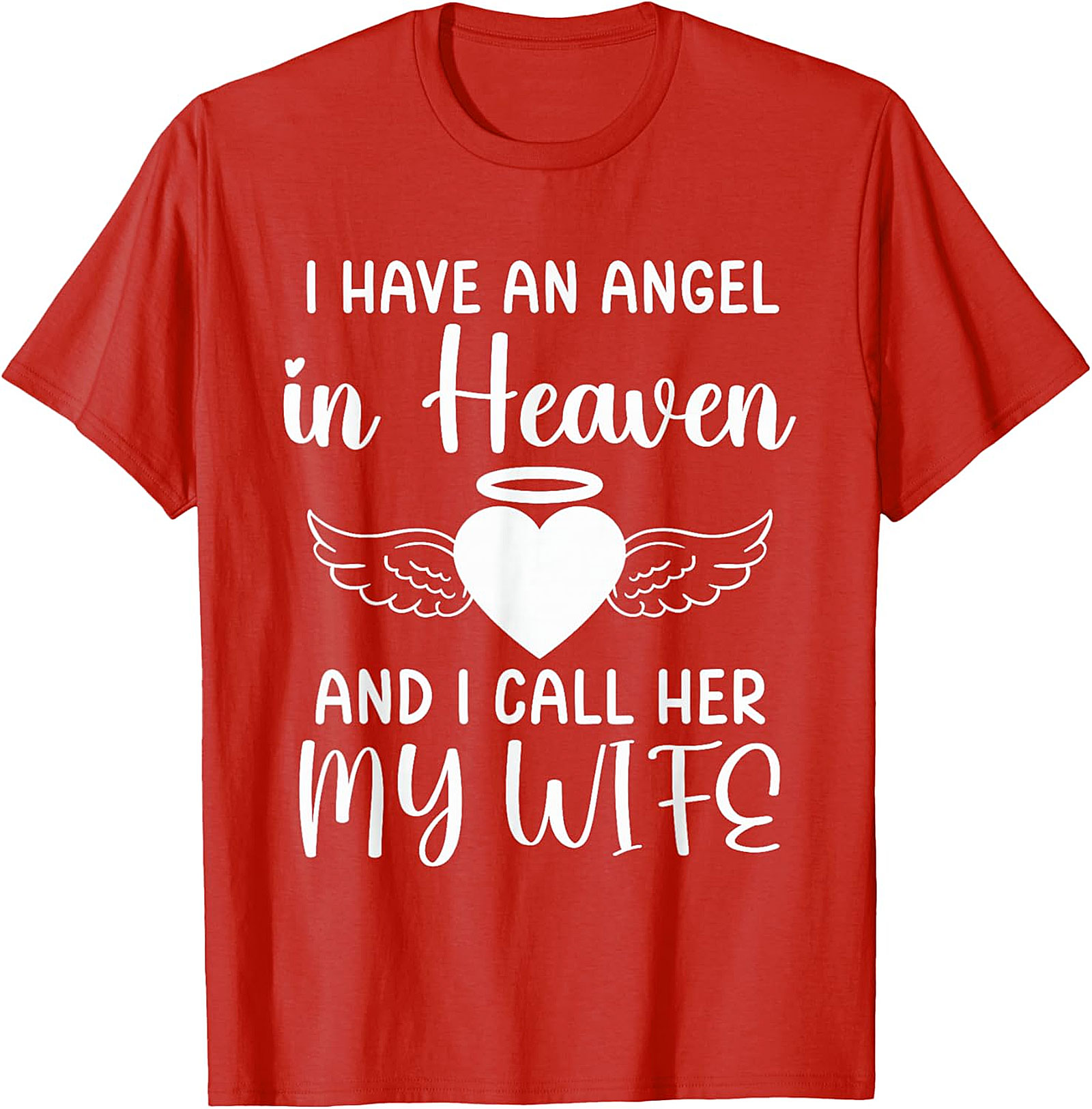 Angel in Heaven Wife Memorial T-Shirt | Remembrance Tee