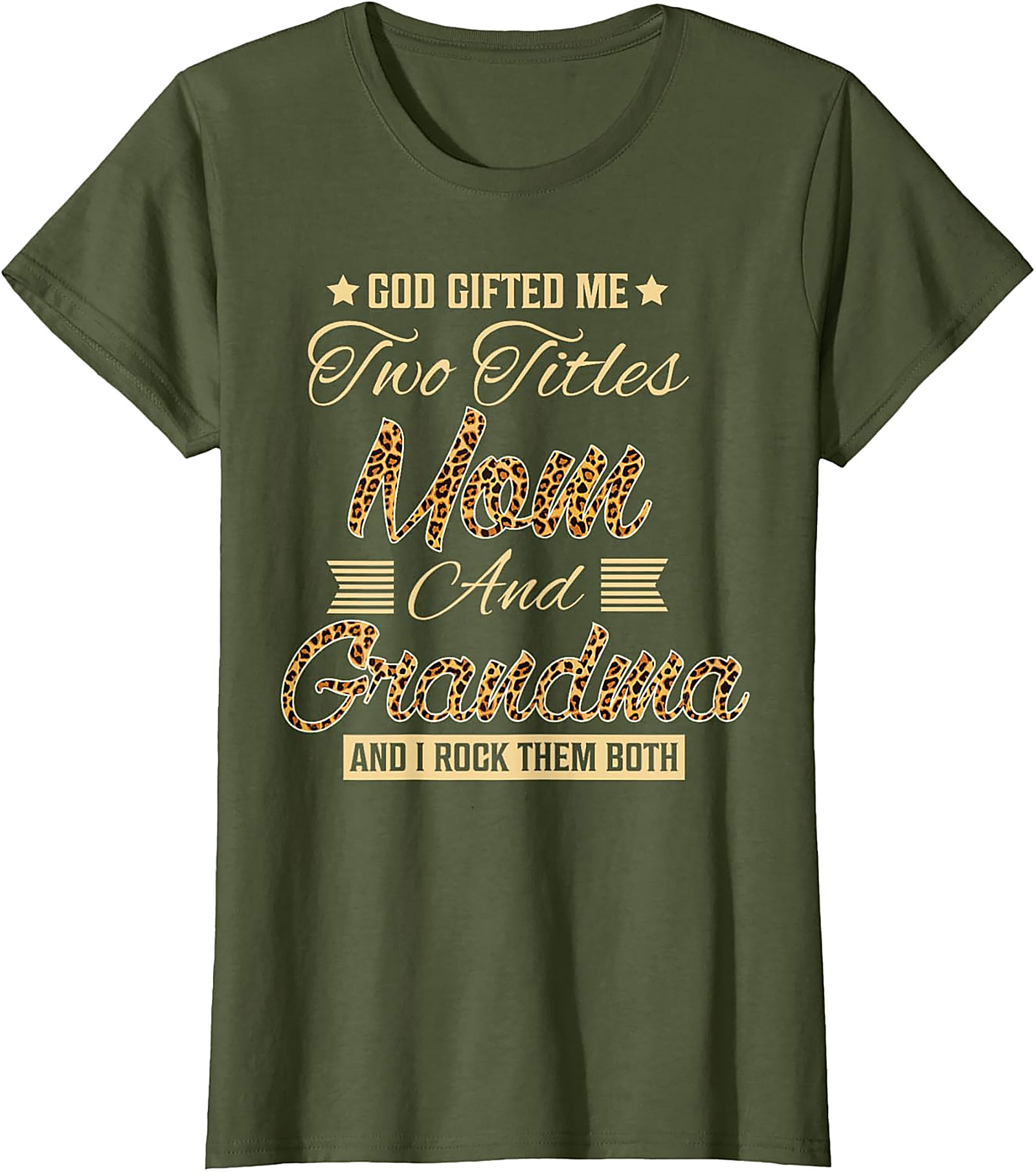 God Gifted Me Mom & Grandma T-Shirt Leopard Print Tee