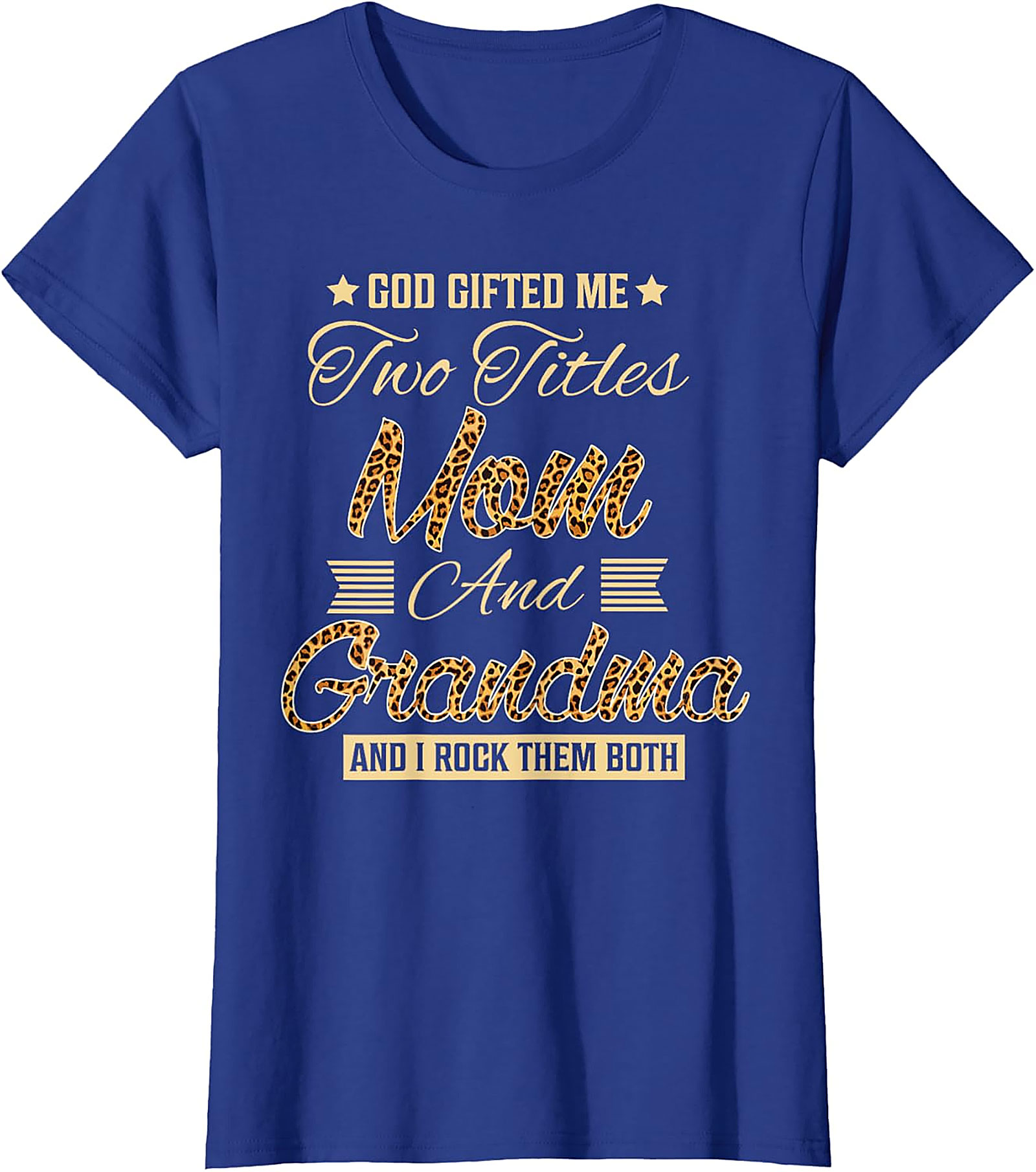 God Gifted Me Mom & Grandma T-Shirt Leopard Print Tee