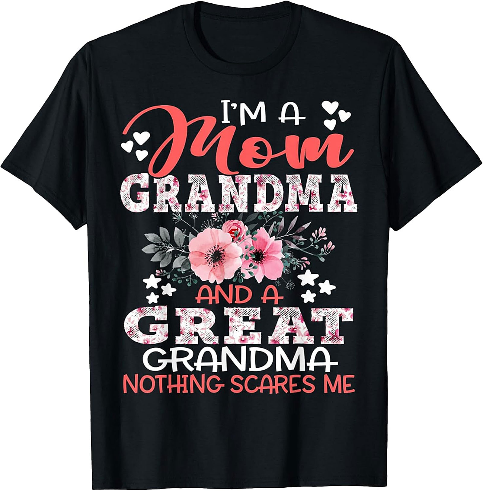 Mom Grandma Great Grandma T-Shirt - Funny Gift for Her