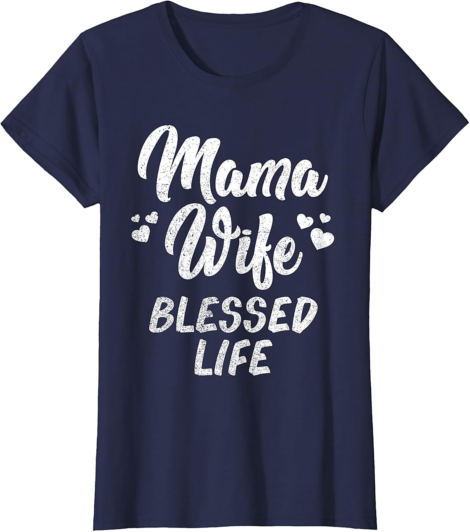 Mama Wife Blessed Life T-shirt | Soft Cotton Graphic Tee
