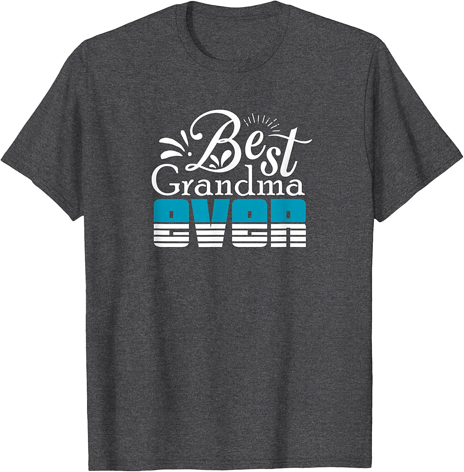 Best Grandma Ever T-shirt | Soft Cotton Graphic Tee Gift