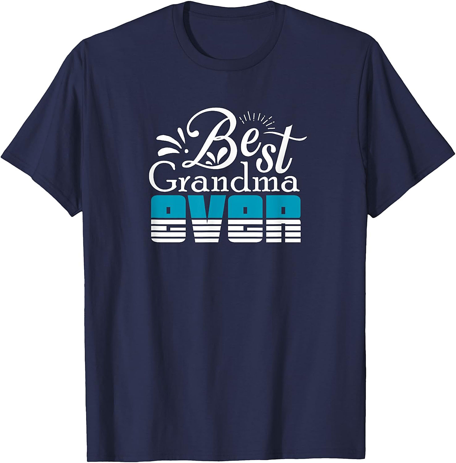 Best Grandma Ever T-shirt | Soft Cotton Graphic Tee Gift