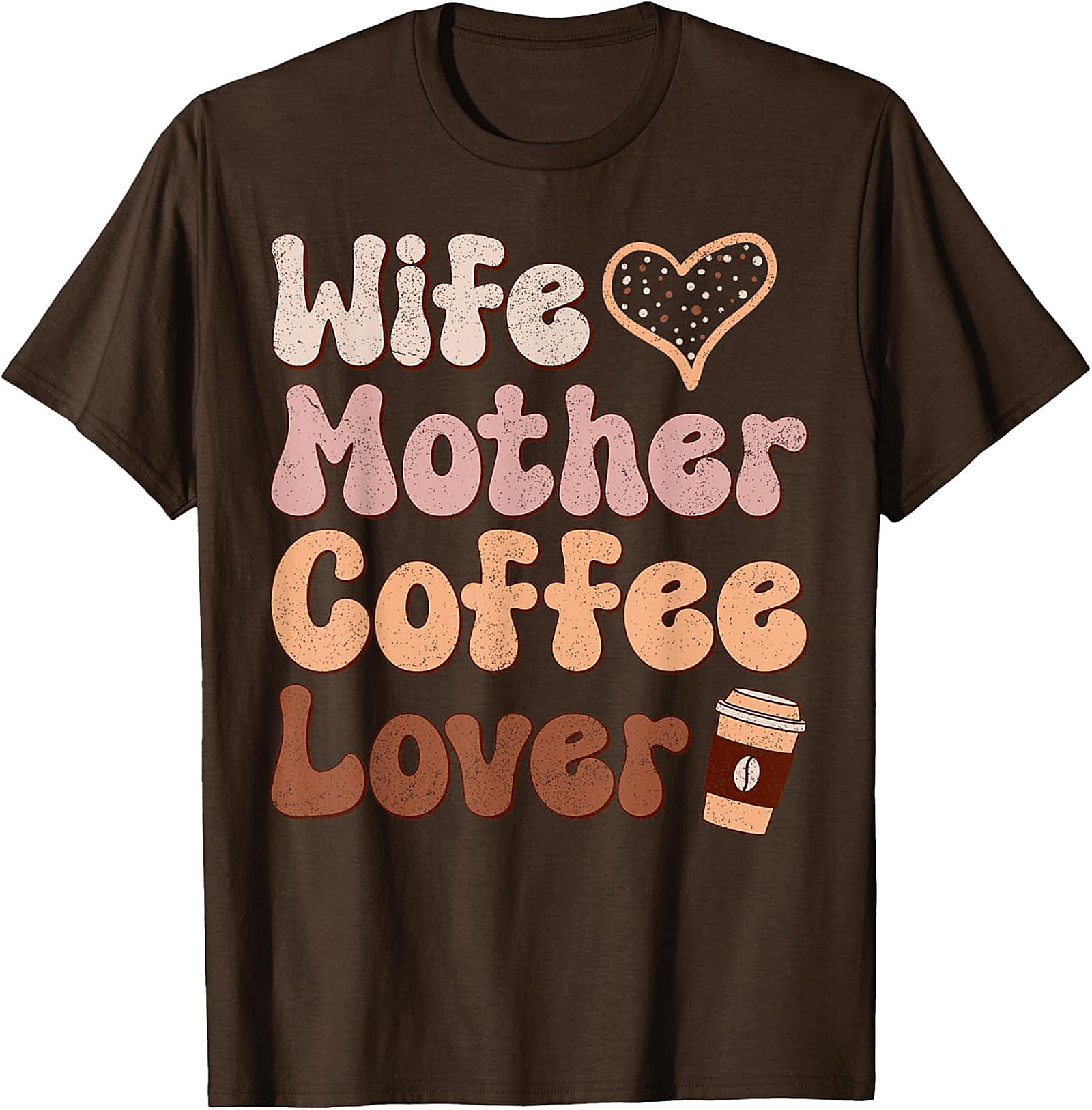 Wife Mother Coffee Lover T-Shirt | Retro Mom Graphic Tee