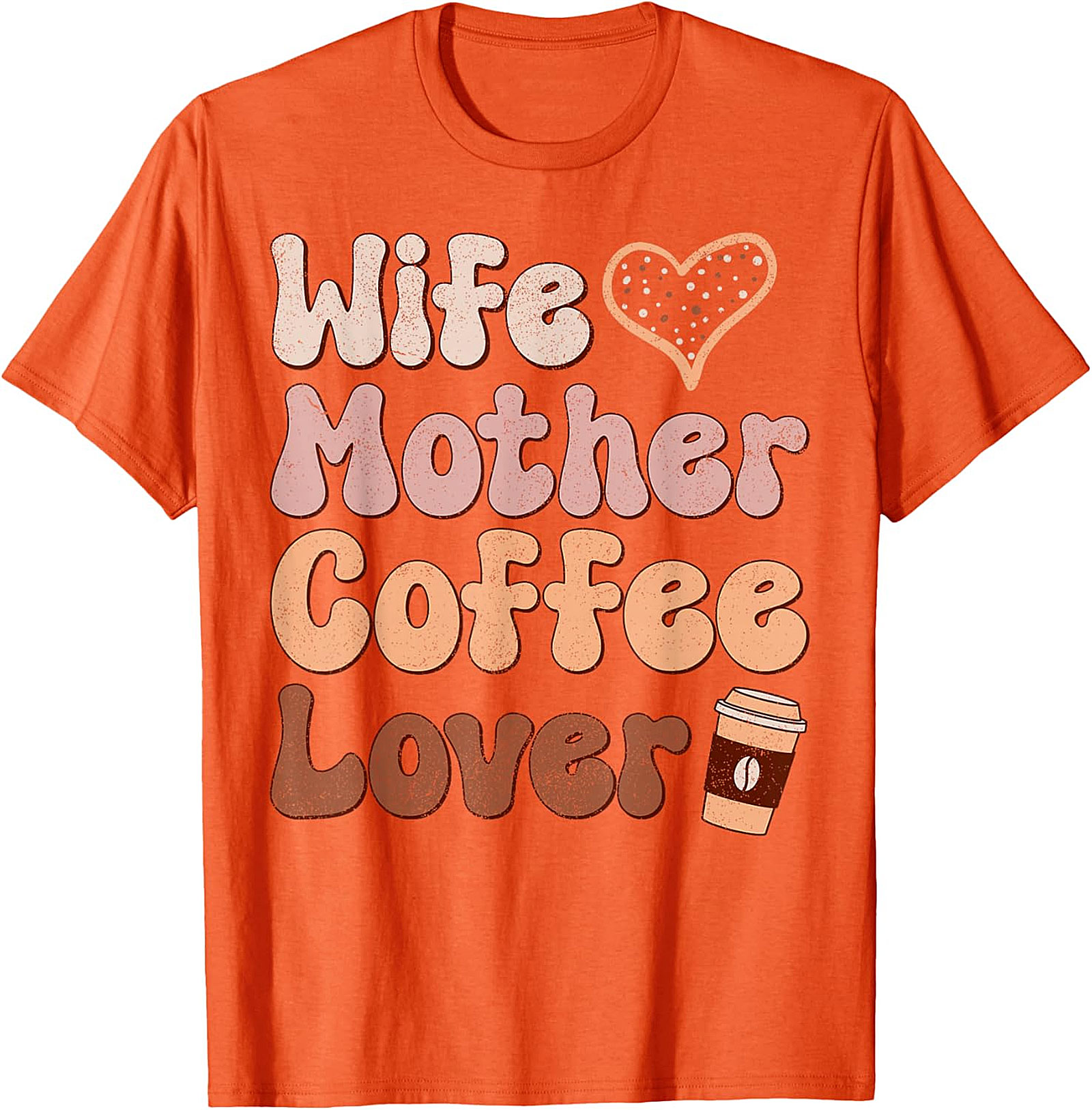Wife Mother Coffee Lover T-Shirt | Retro Mom Graphic Tee