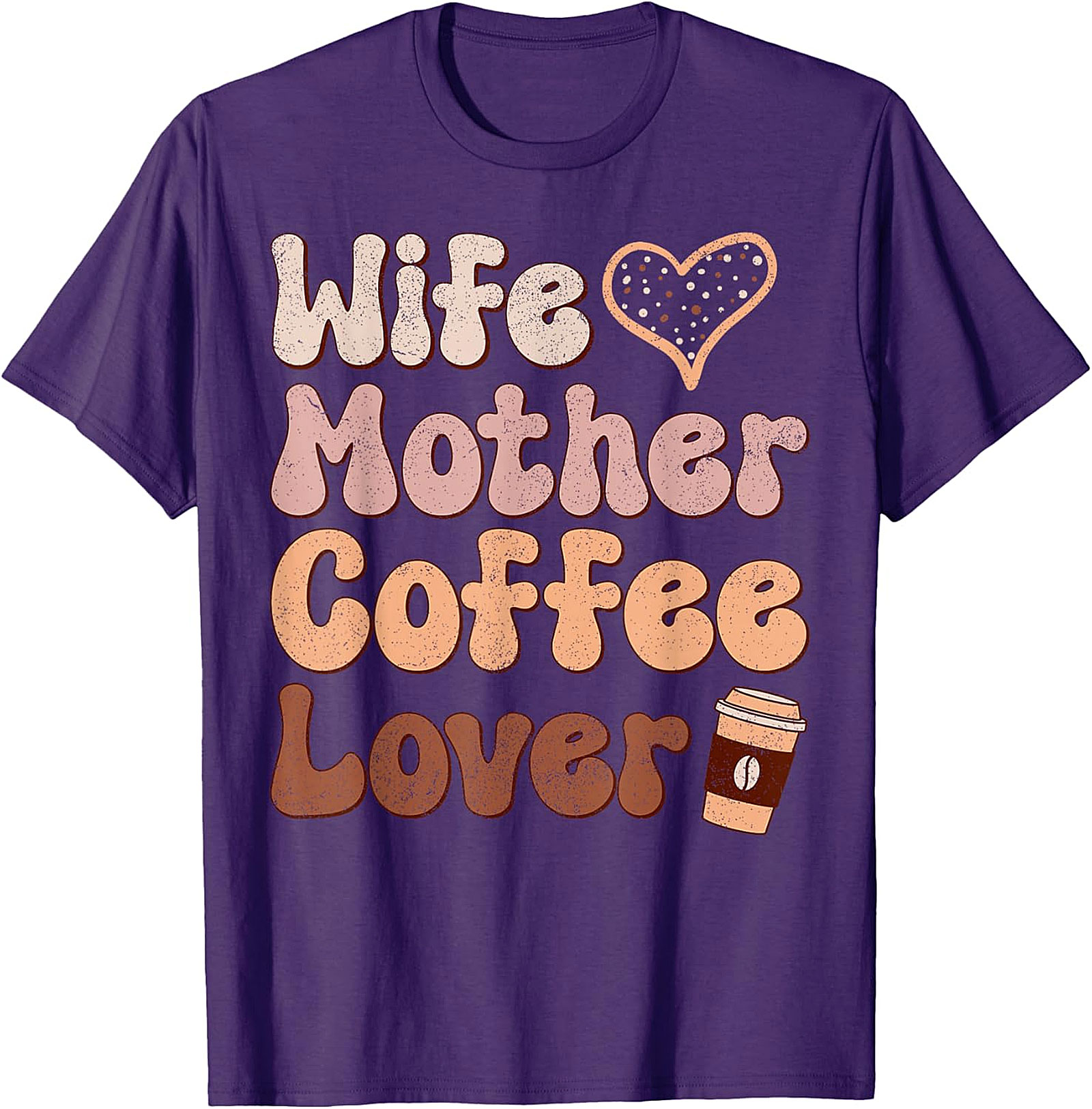 Wife Mother Coffee Lover T-Shirt | Retro Mom Graphic Tee