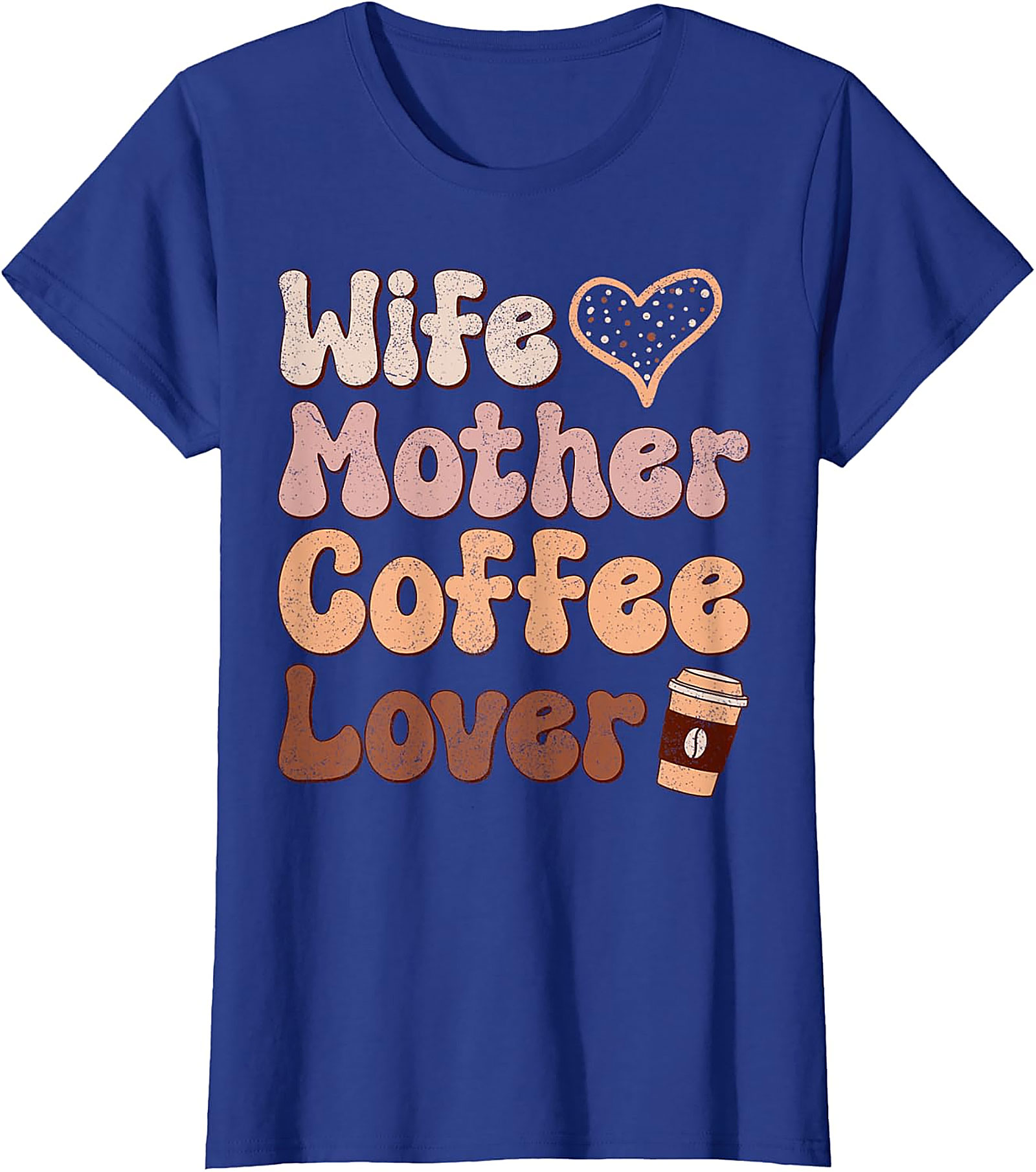 Wife Mother Coffee Lover T-Shirt | Retro Mom Graphic Tee