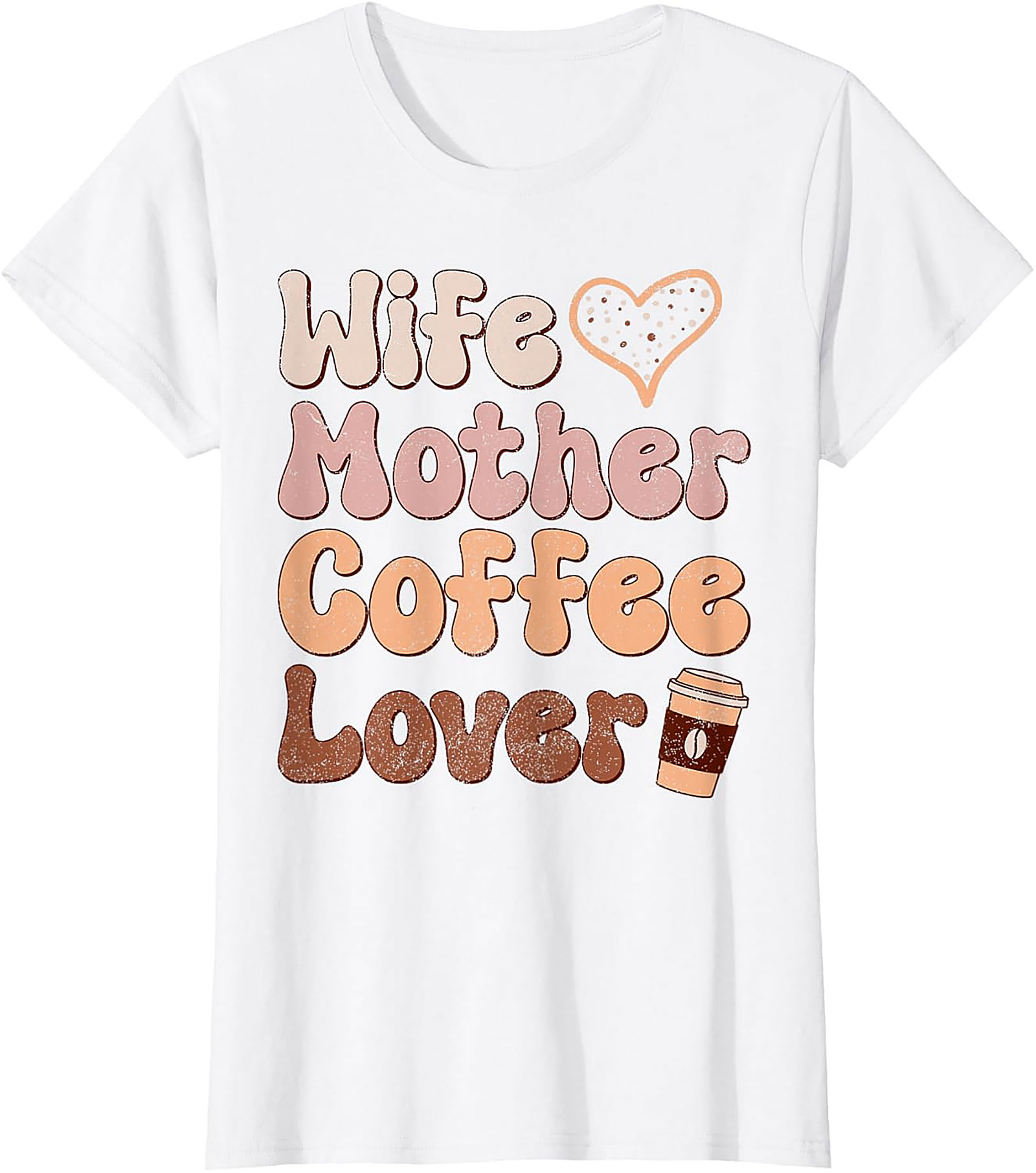 Wife Mother Coffee Lover T-Shirt | Retro Mom Graphic Tee
