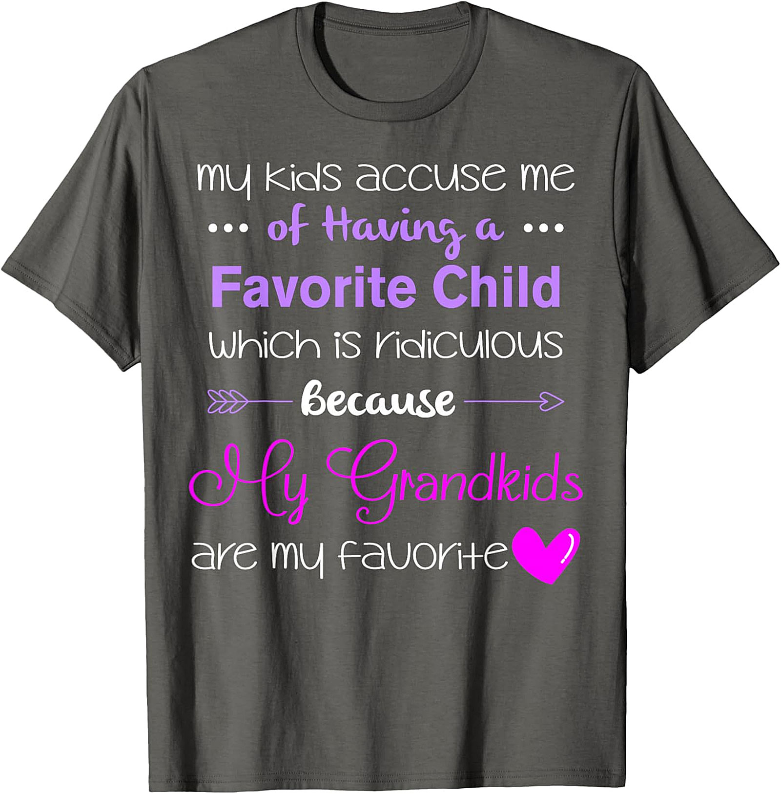 Grandkids Are My Favorite T-shirt | Funny Grandma Gift Tee