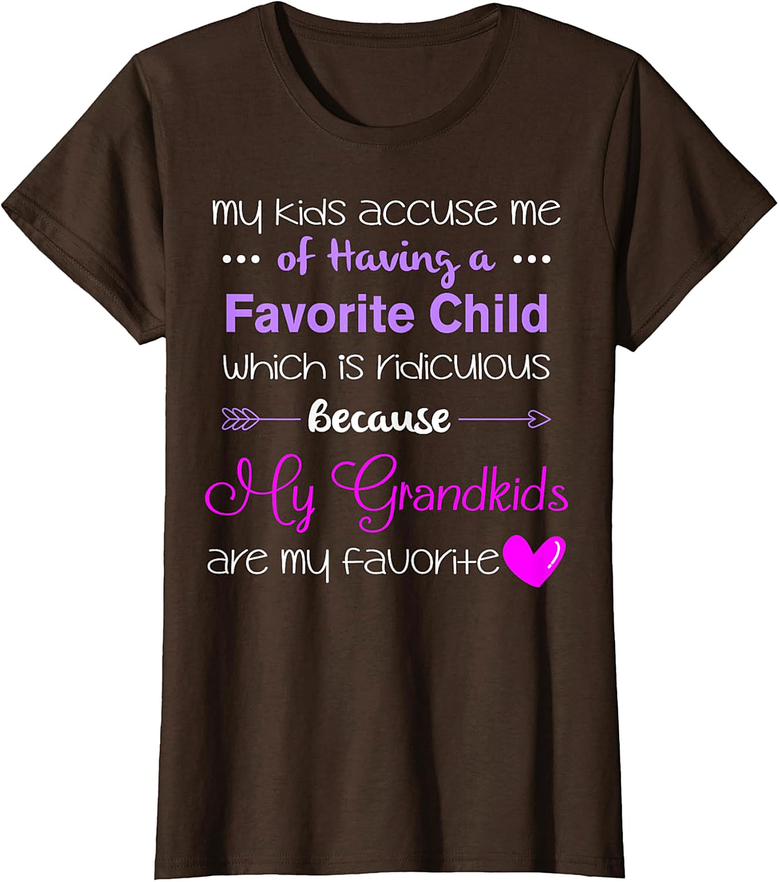 Grandkids Are My Favorite T-shirt | Funny Grandma Gift Tee
