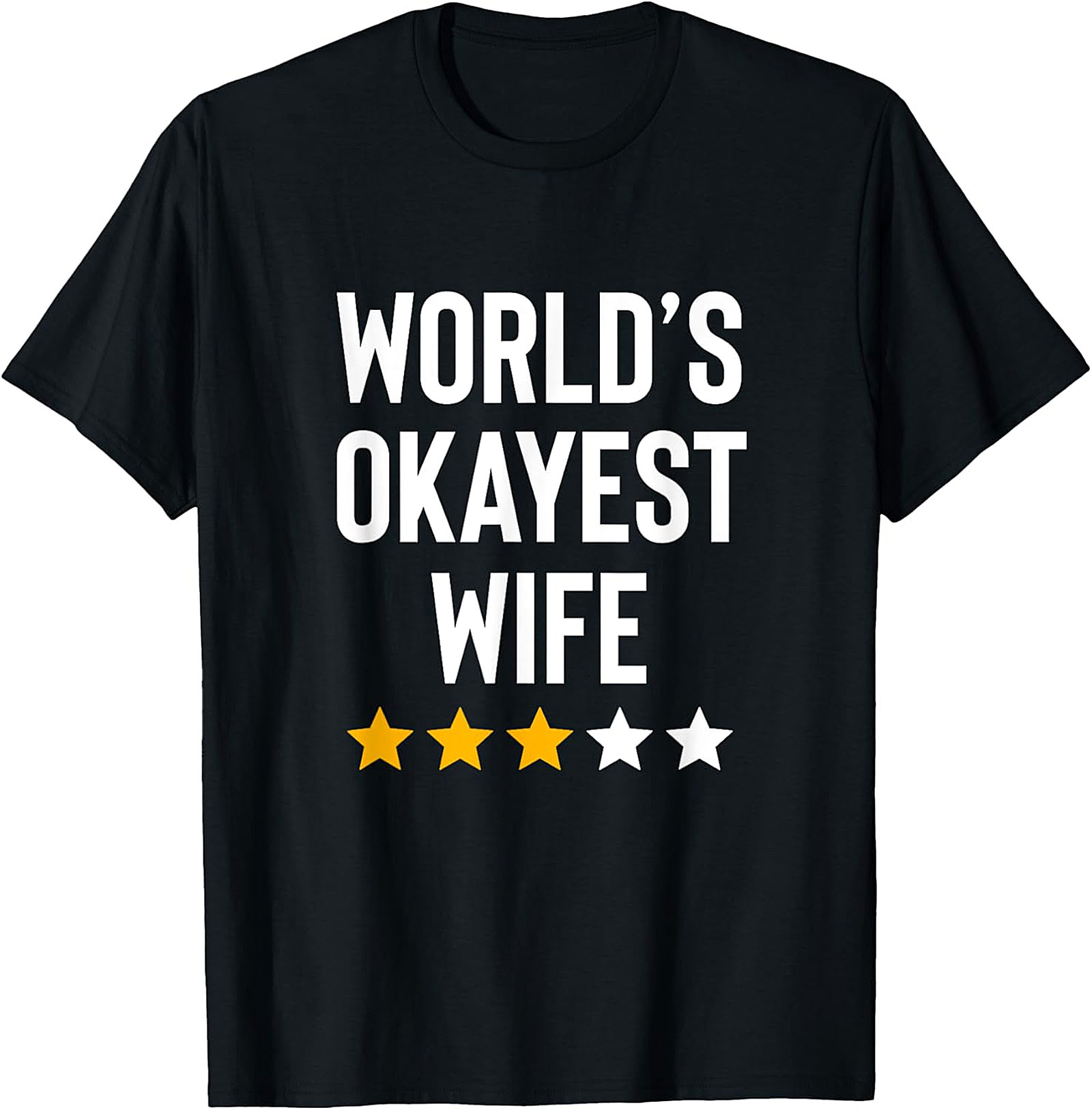 World's Okayest Wife Funny Graphic Tee | Soft Cotton Gift