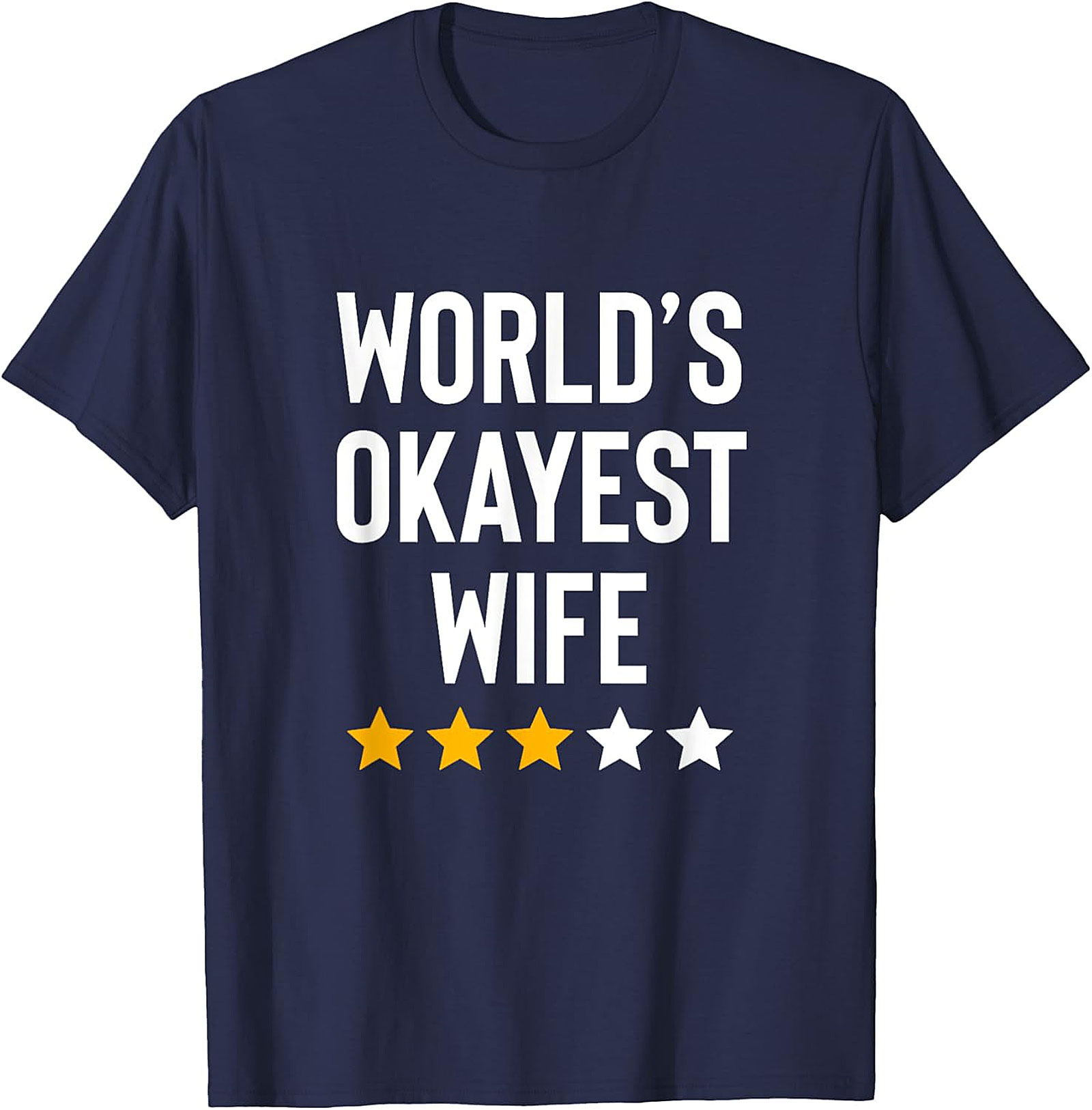 World's Okayest Wife Funny Graphic Tee | Soft Cotton Gift