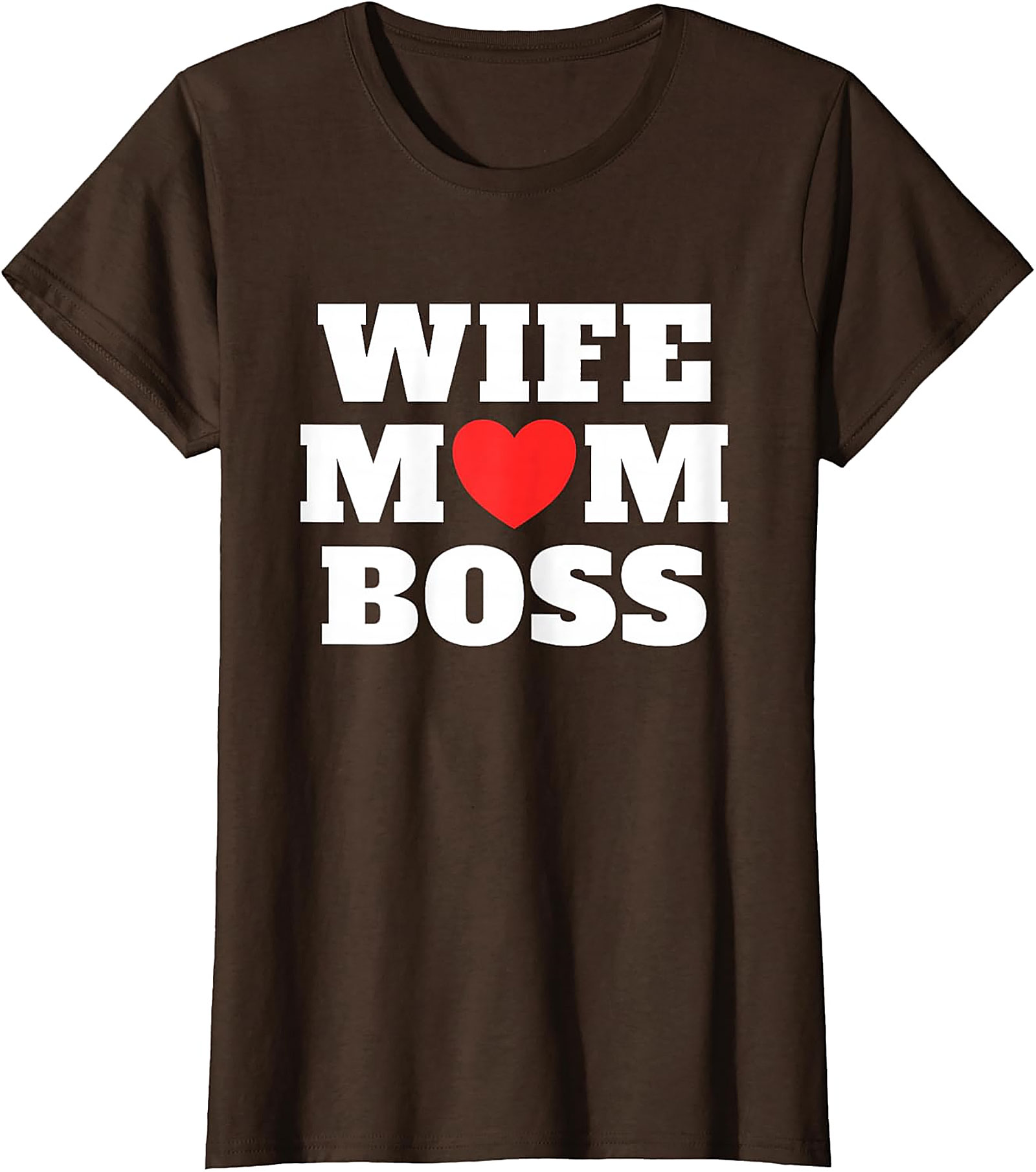 Wife Mom Boss T-shirt | Empowering Gift Graphic Tee for Her