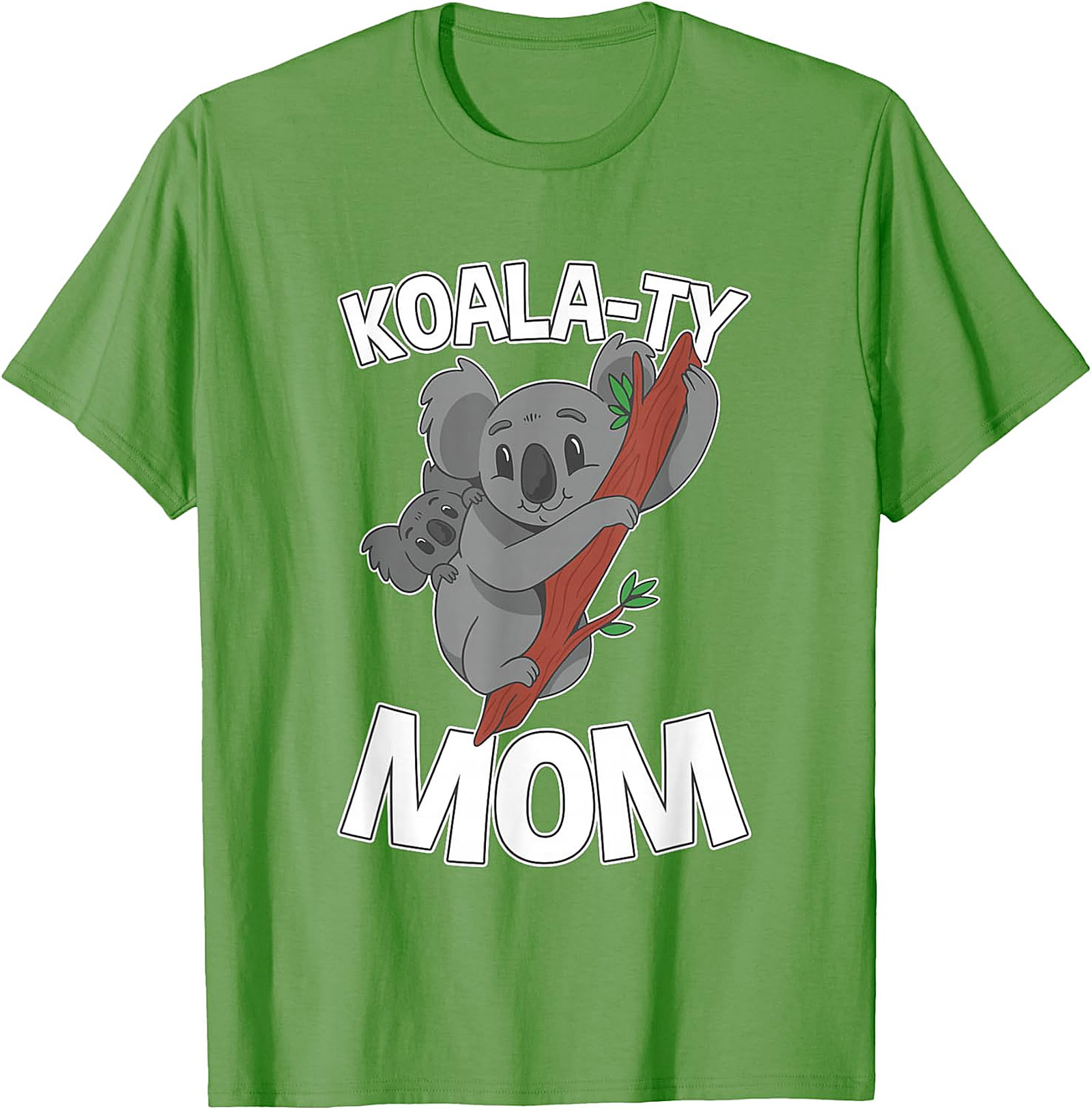 Koala-ty Mom T-shirt Funny Koala Mother's Day Gift Tee