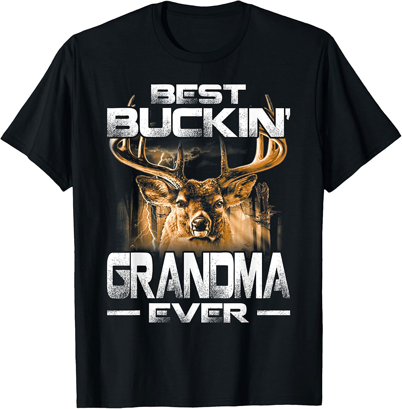 Best Buckin' Grandma Ever T-Shirt | Funny Hunting Gift