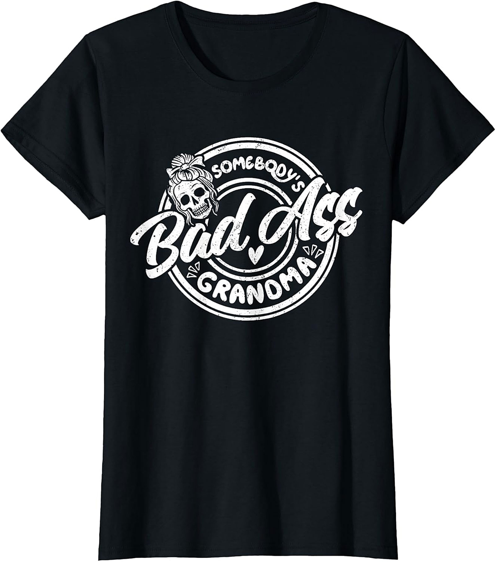 Bad Ass Grandma T-Shirt | Funny Graphic Tee for Women