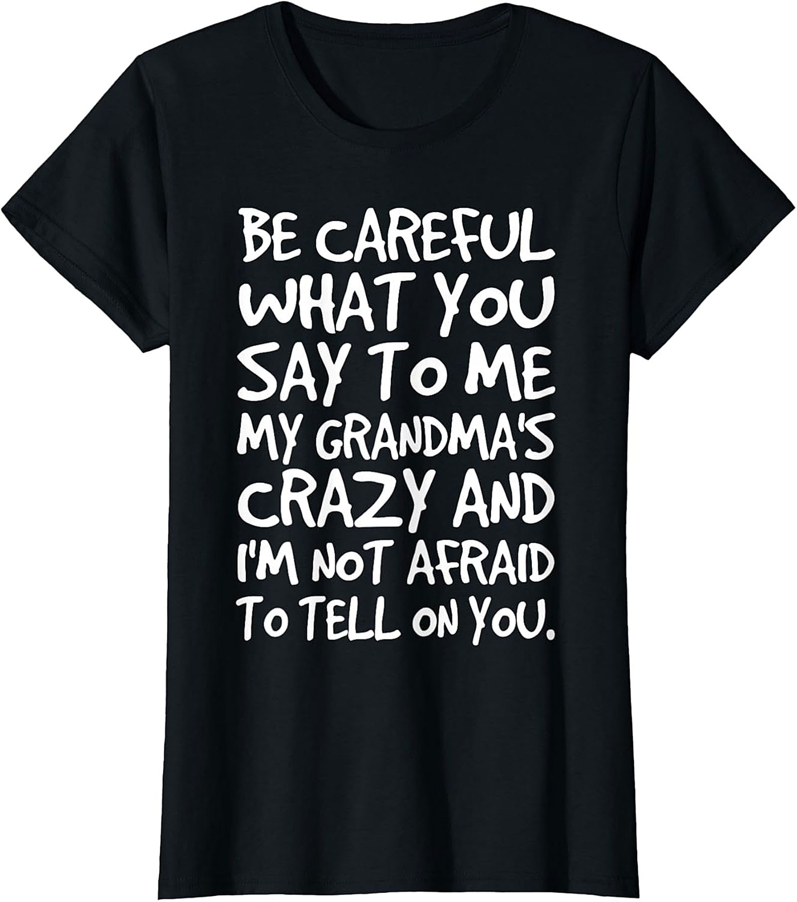 Crazy Grandma Funny T-Shirt - Unisex Graphic Tee Gift