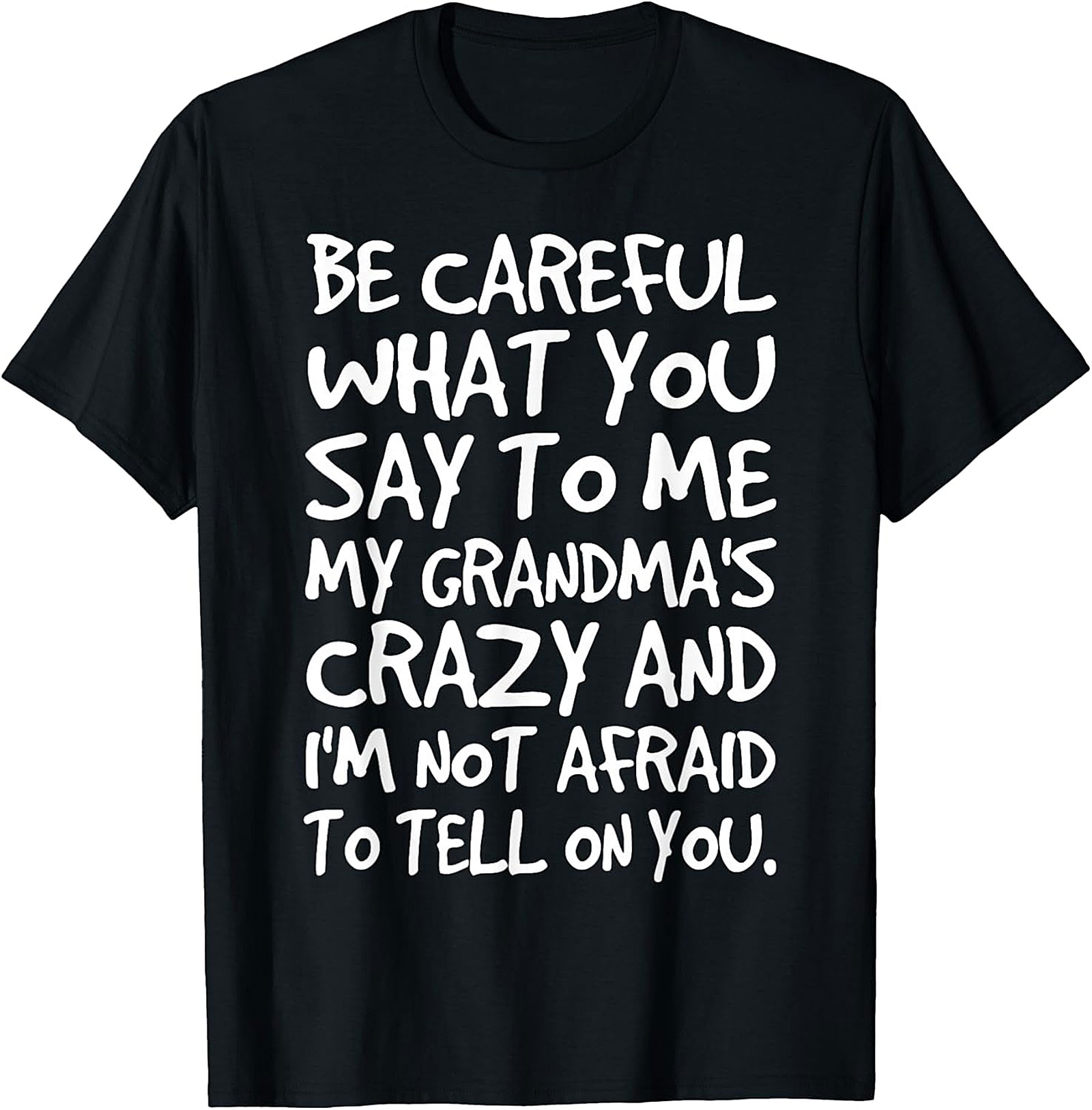 Crazy Grandma Funny T-Shirt - Unisex Graphic Tee Gift